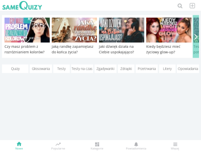  sameQuizy - najlepsze Quizy, Testy, Głosowania, Opowiadania i nie tylko!