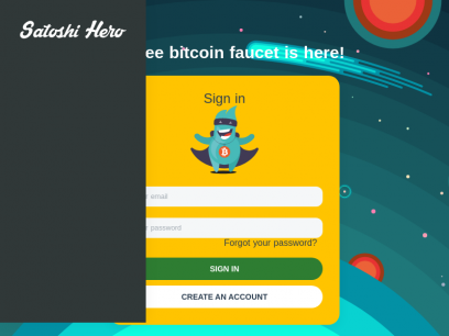 Free bitcoins for everyone at Satoshi Hero faucet!