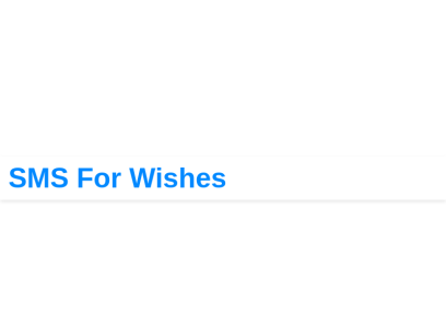 smsforwishes.com.png