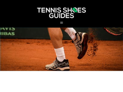 Tennis Shoes Guides