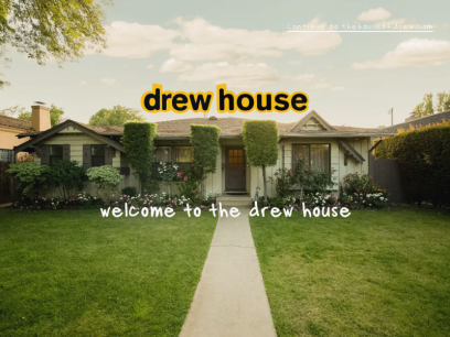 thehouseofdrew.com.png