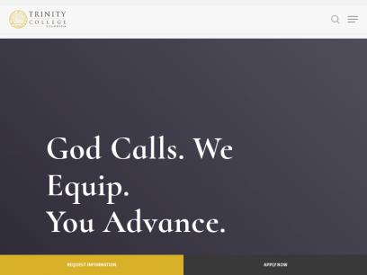 Trinity College of Florida - God Calls. We Equip.You Advance.