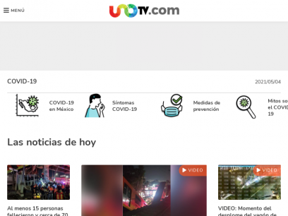 Últimas Noticias de hoy en México y el mundo en vivo - Uno TV