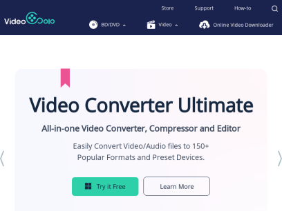 VideoSolo - Download, Convert, Play, Edit Your Video, Audio and Rip Blu-ray/DVD.