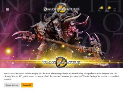 Zealot Miniatures - Retail, Design, 3D Printing and Casting