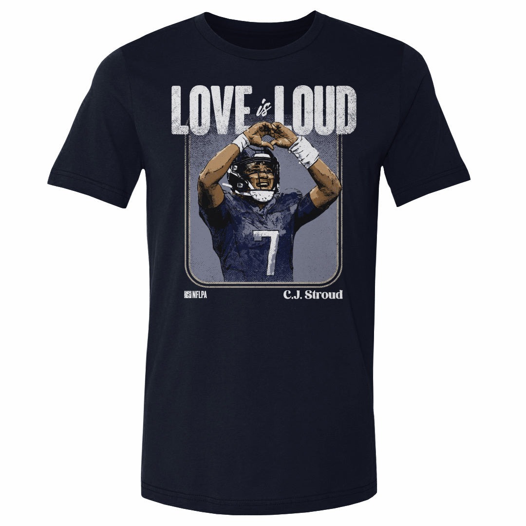 C.J. Stroud Houston Love Is Loud Shirt PT54965