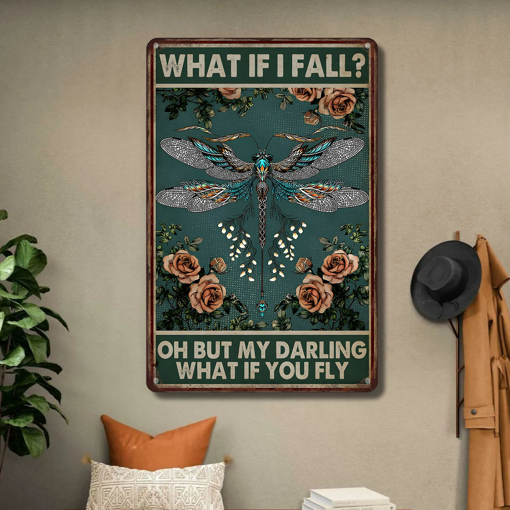 Vintage Dragonfly What If I Fall Garden Metal Sign,  Dragonfly What If I FallSign, Garden Sign, Dragonfly Lover Gift, Gift for Garden,  Hippie Vibes