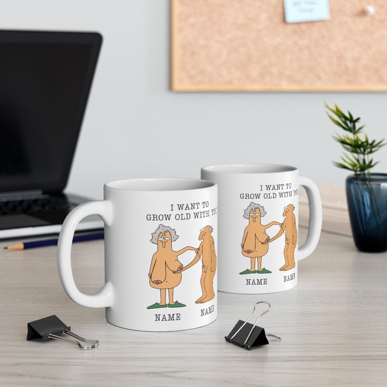 I Want To Grow Old With You | Funny Couple Mug, Wife Husband Gift, Grandparents Mug, Parents Love Anniversary Gift, Personalized Names Mug