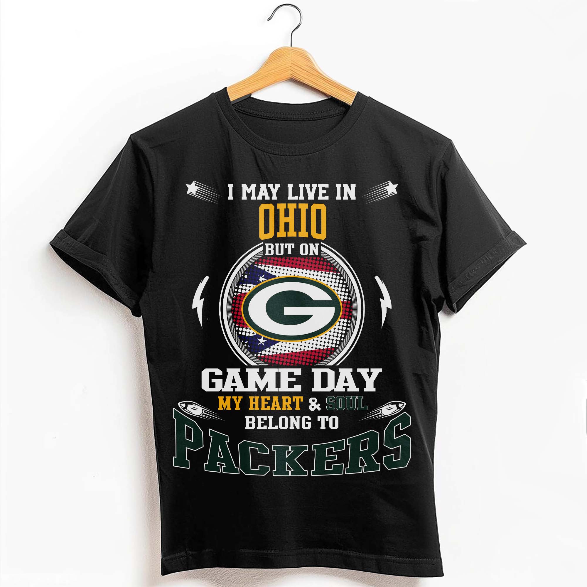 I May Live In Ohio But On Game Day My Heart & Soul Belongs To Green Bay Packers T-Shirt PT59209