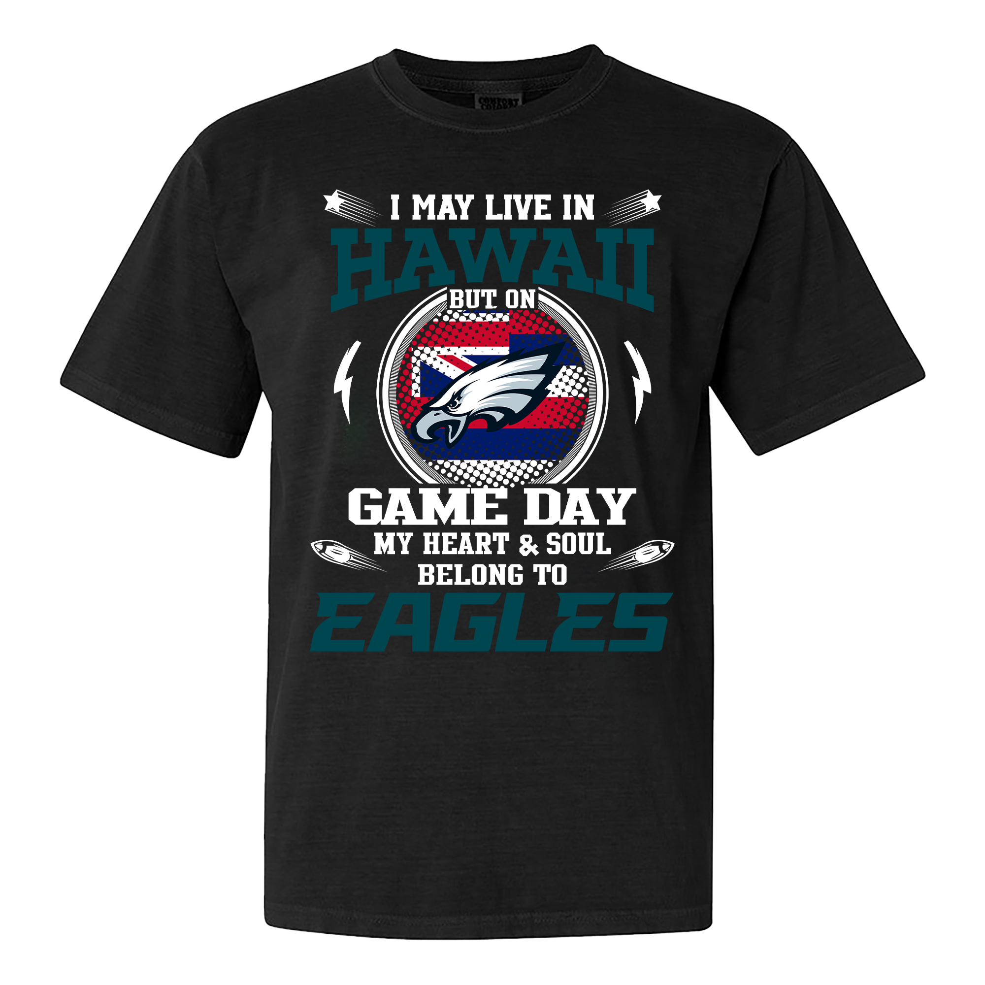 I May Live In Hawaii But On Game Day My Heart And Soul Belongs To Philadelphia Eagles Shirt PT60017