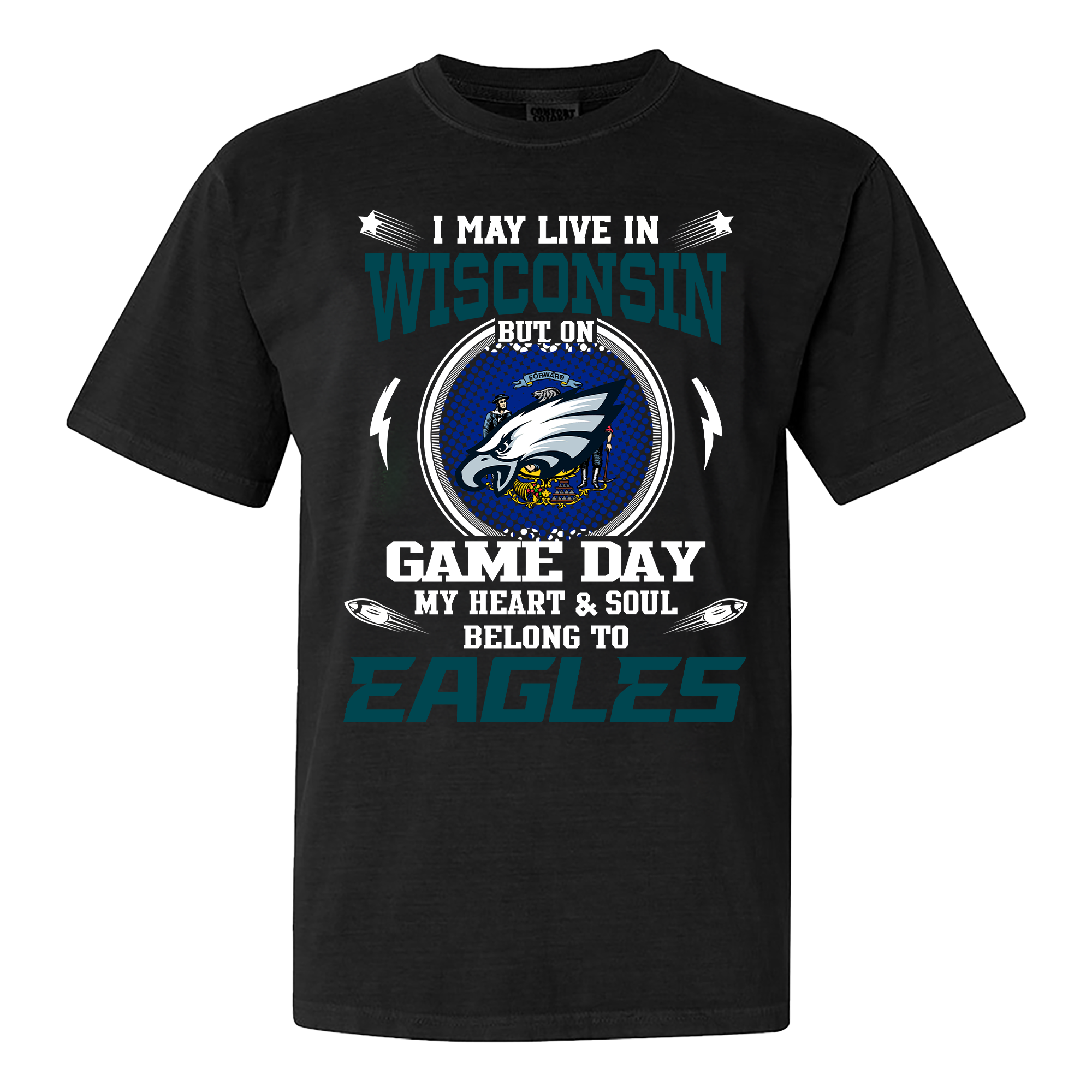 I May Live In Wisconsin But On Game Day My Heart And Soul Belongs To Philadelphia Eagles Shirt PT60055