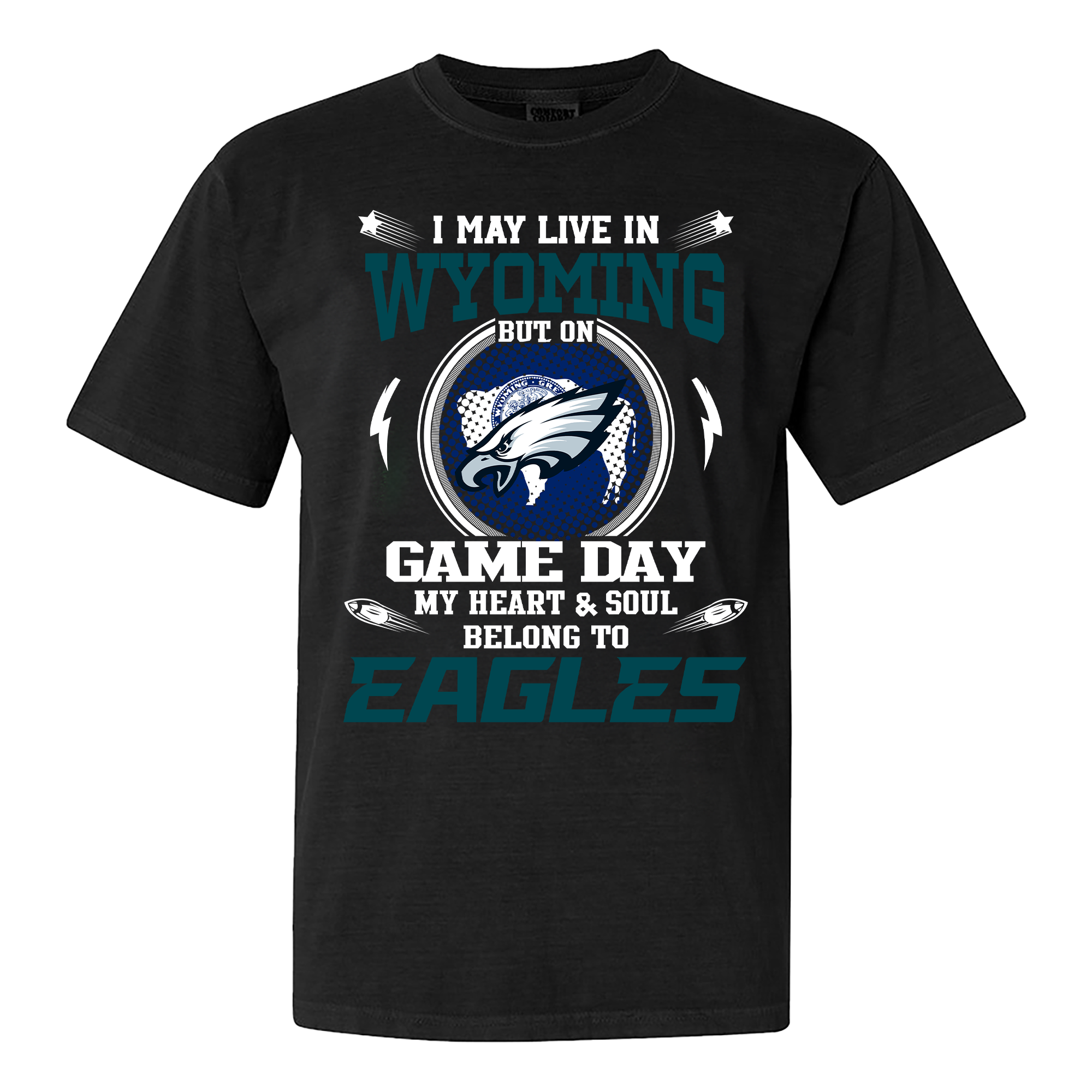 I May Live In Wyoming But On Game Day My Heart And Soul Belongs To Philadelphia Eagles Shirt PT60056