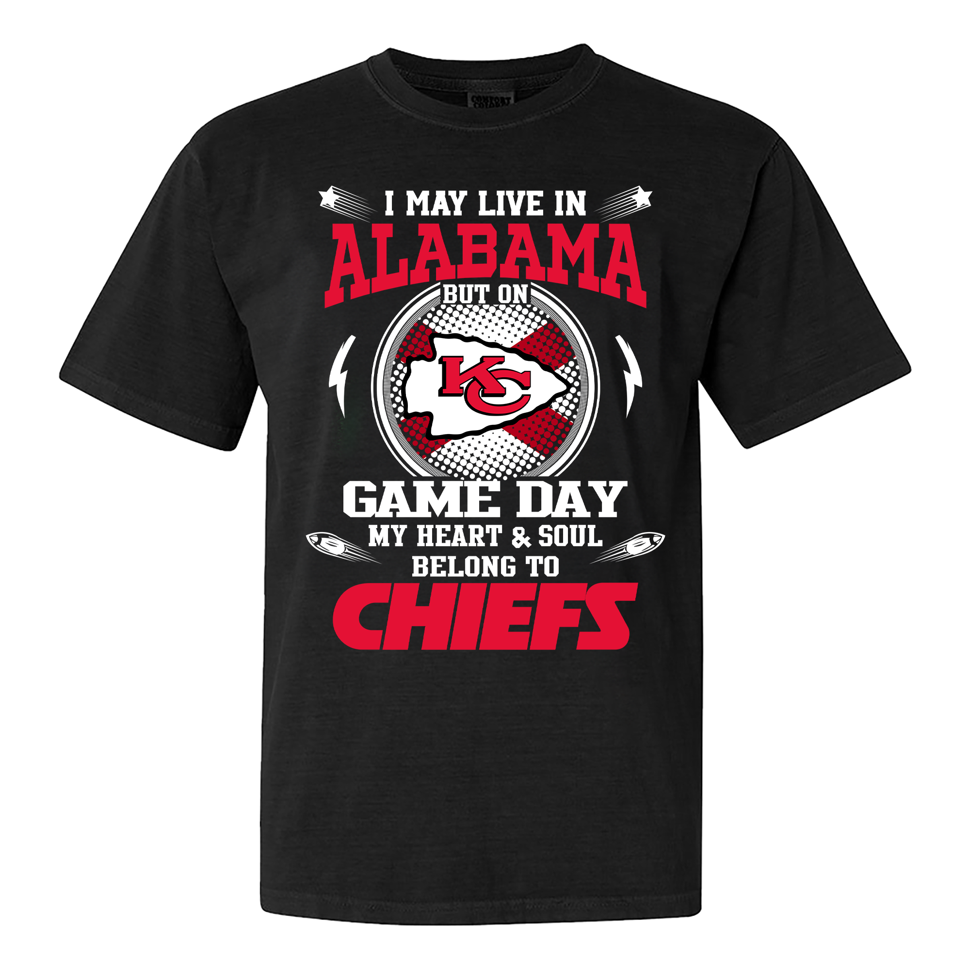 I May Live In Alabama But On Game Day My Heart And Soul Belongs To Kansas City Chiefs Shirt PT59954