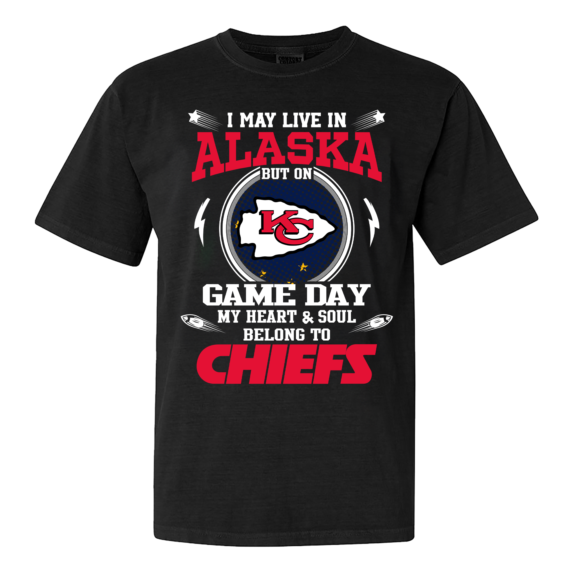 I May Live In Alaska But On Game Day My Heart And Soul Belongs To Kansas City Chiefs Shirt PT59955