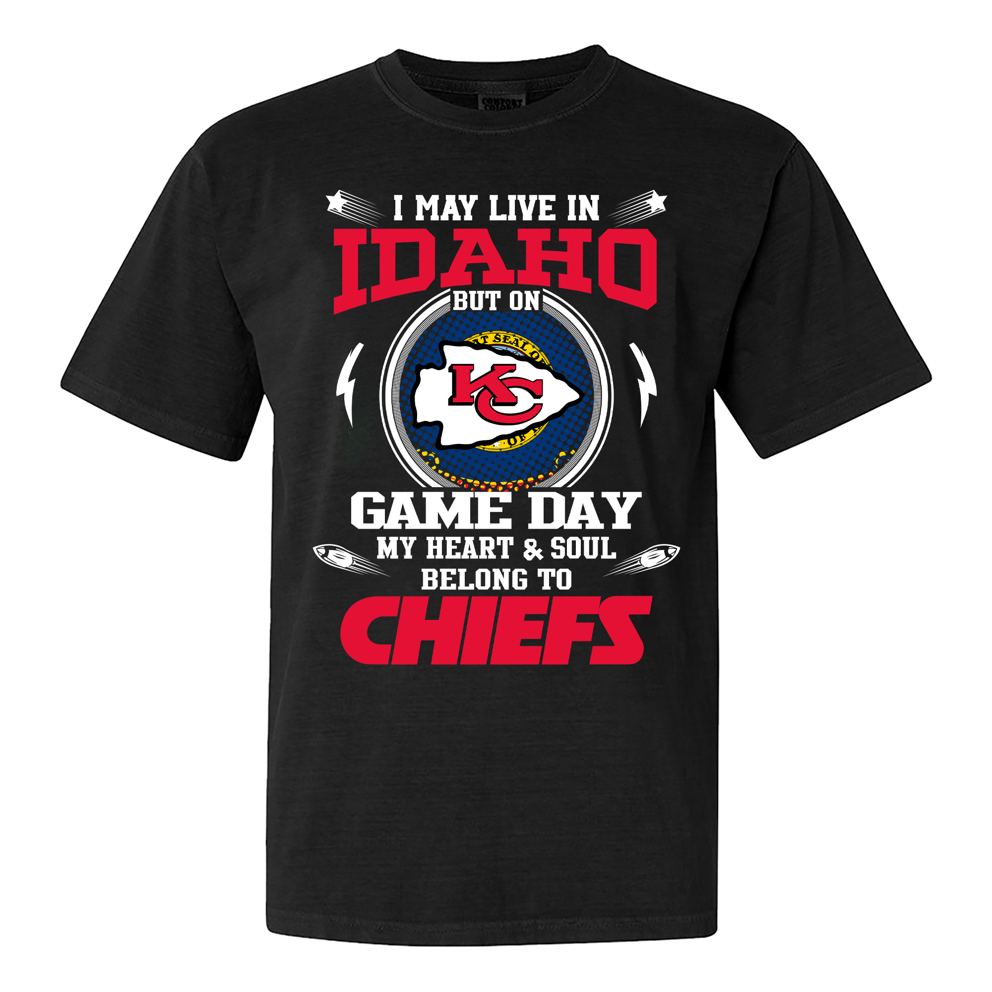 I May Live In Idaho But On Game Day My Heart And Soul Belongs To Kansas City Chiefs Shirt PT59966