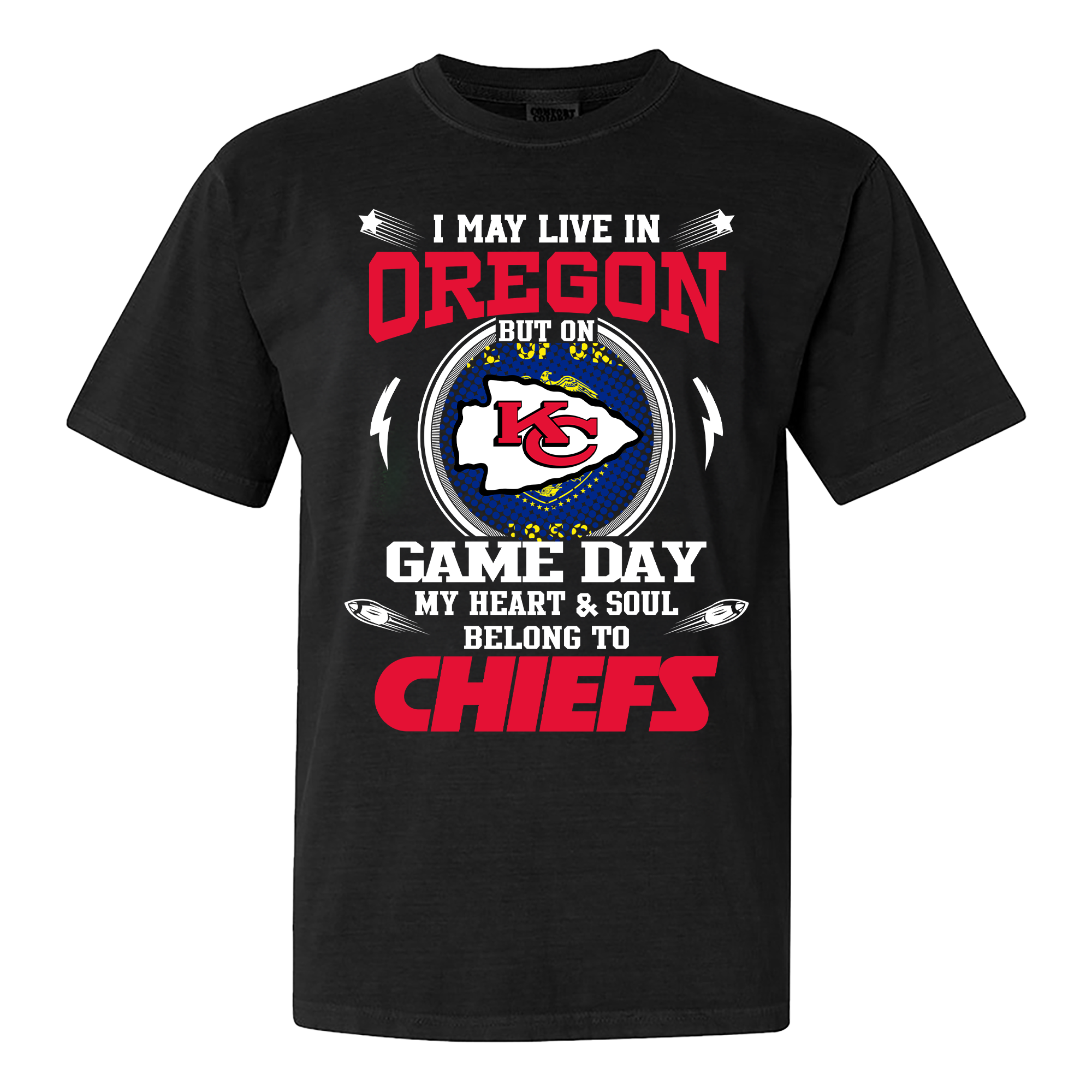 I May Live In Oregon But On Game Day My Heart And Soul Belongs To Kansas City Chiefs Shirt PT59990