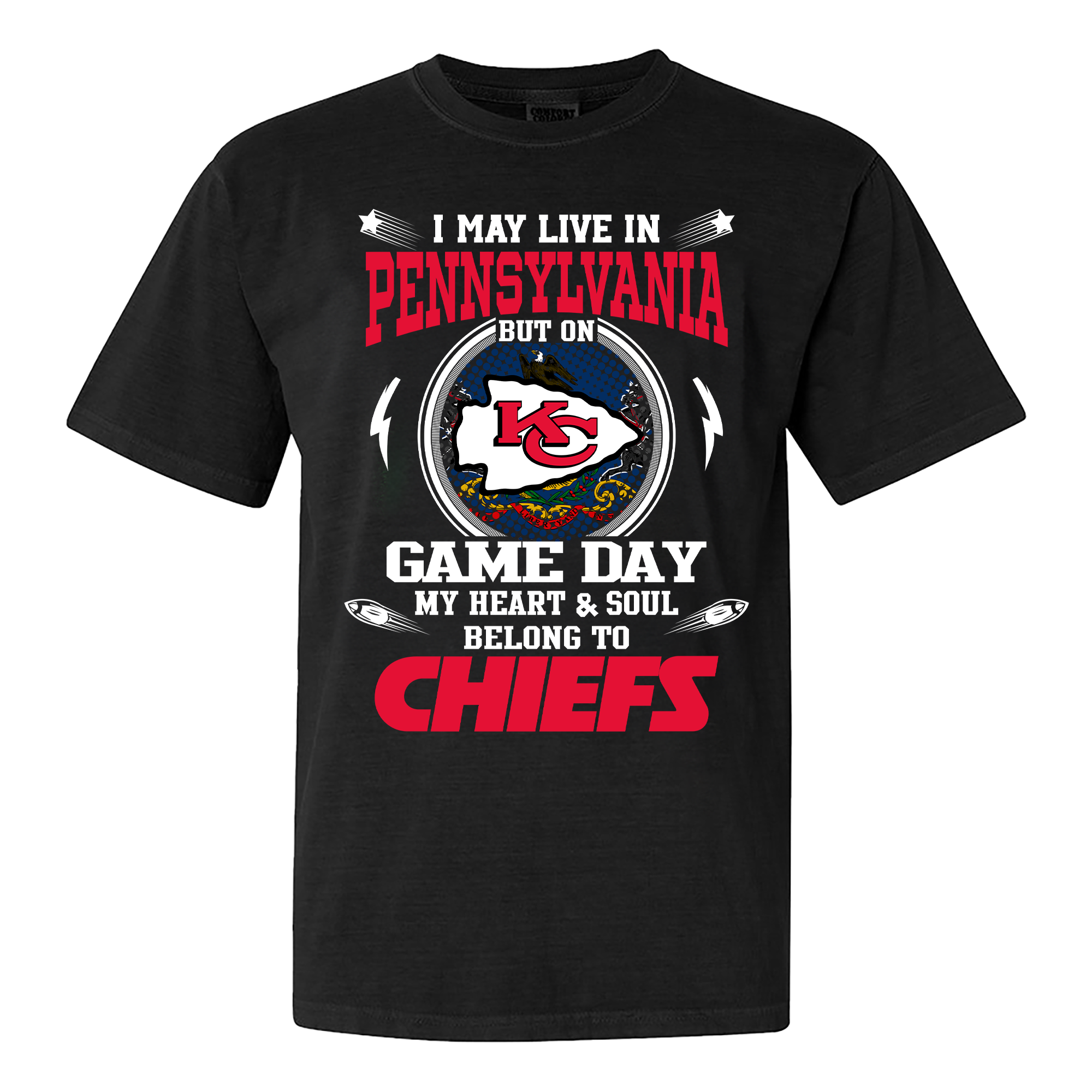 I May Live In Pennsylvania But On Game Day My Heart And Soul Belongs To Kansas City Chiefs Shirt PT59991