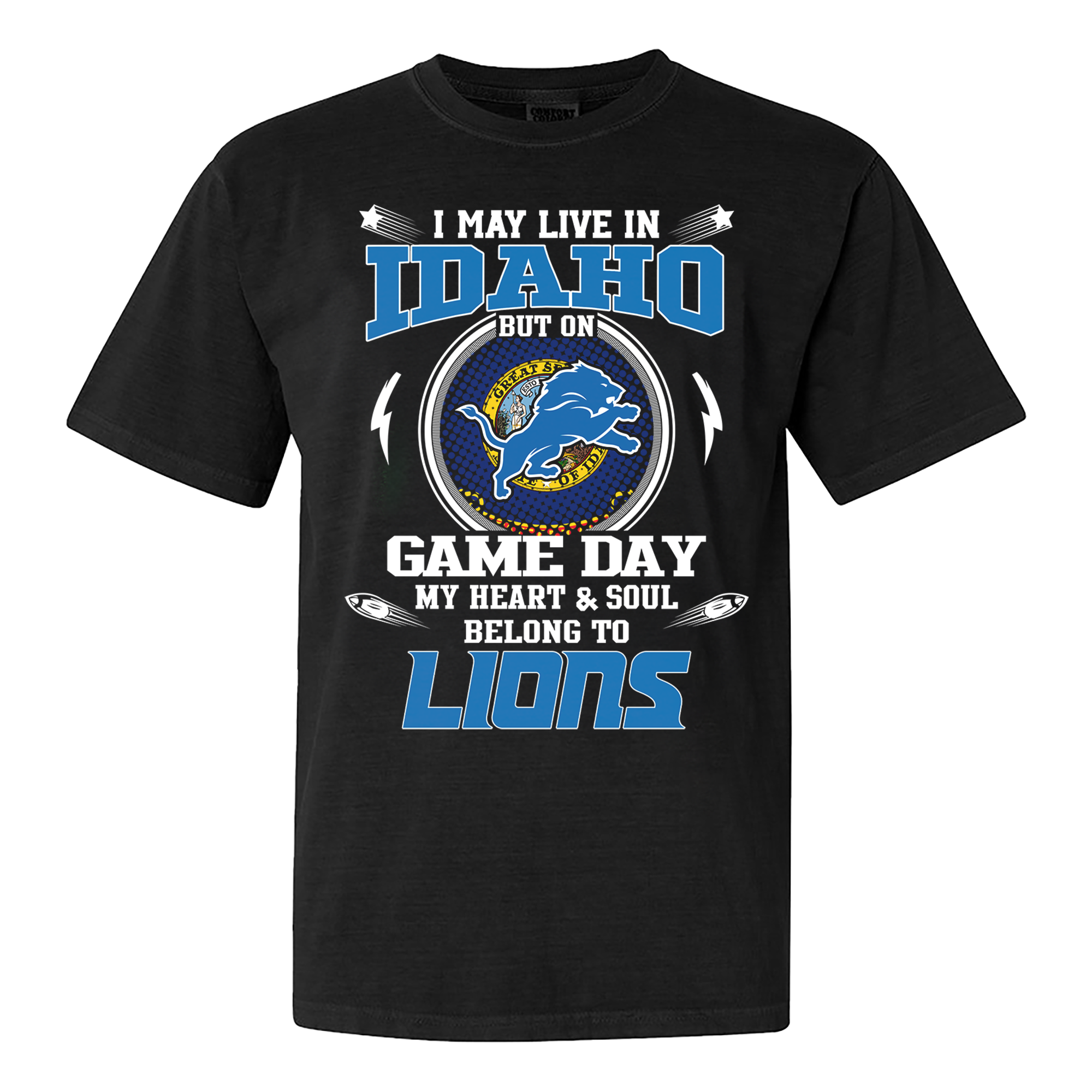 I May Live In Idaho But On Game Day My Heart And Soul Belongs To Detroit Lions Shirt PT60100