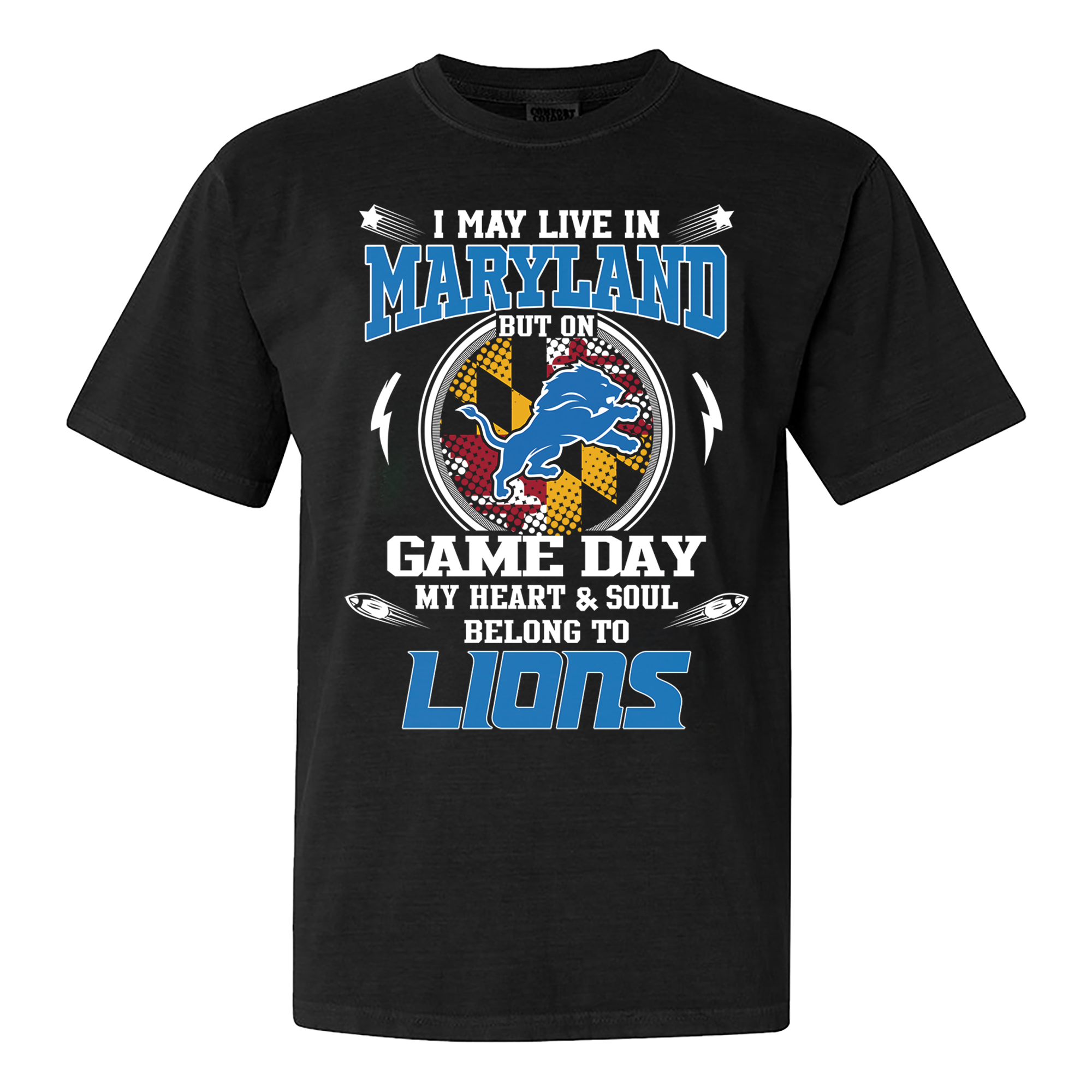 I May Live In Maryland But On Game Day My Heart And Soul Belongs To Detroit Lions Shirt PT60107