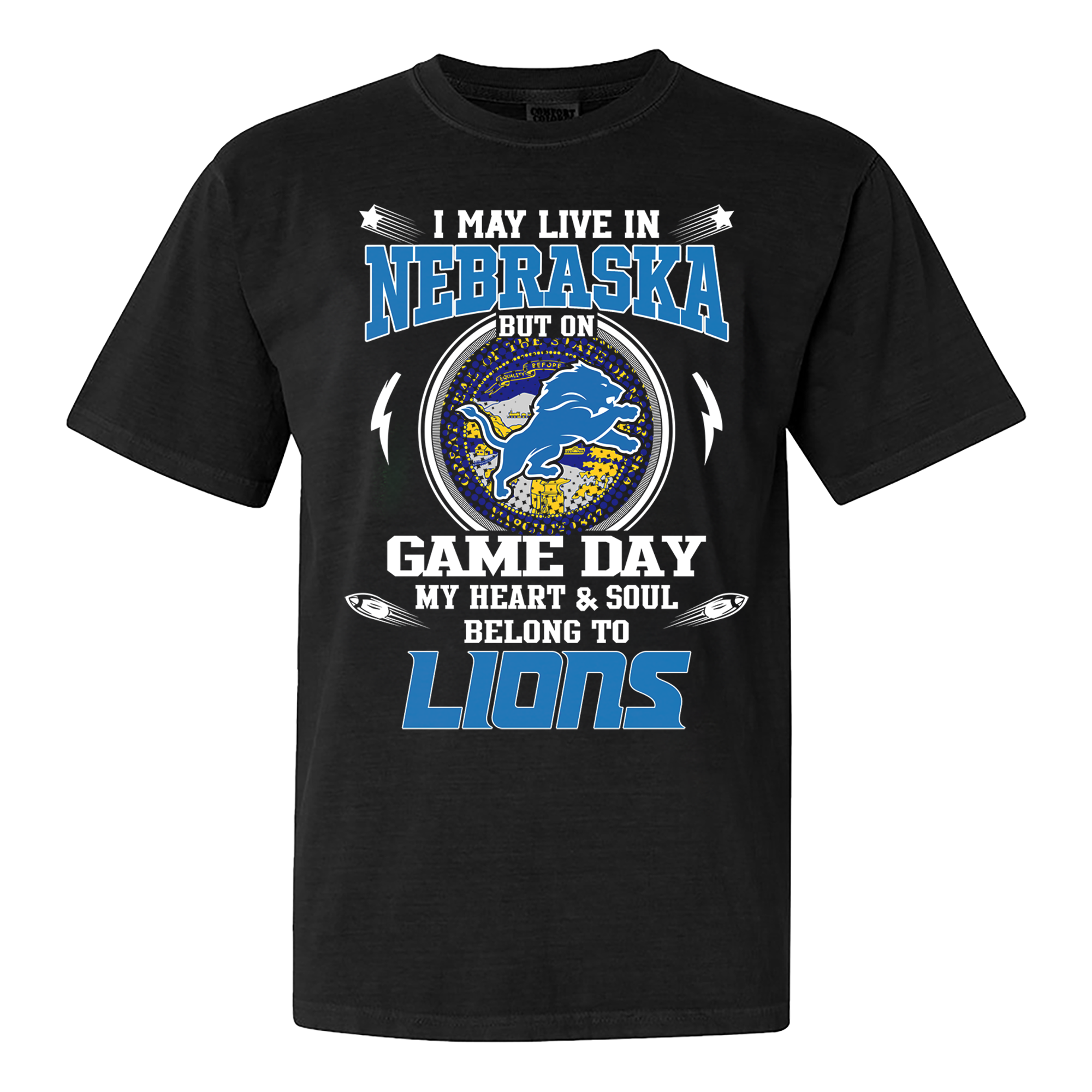 I May Live In Nebraska But On Game Day My Heart And Soul Belongs To Detroit Lions Shirt PT60114