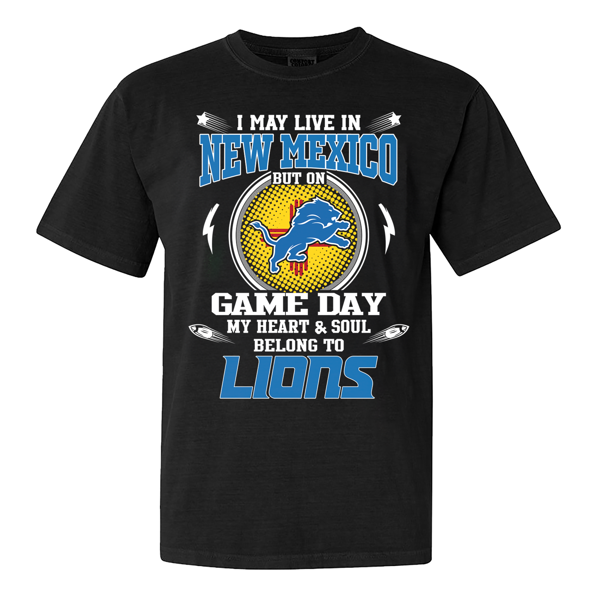 I May Live In New Mexico But On Game Day My Heart And Soul Belongs To Detroit Lions Shirt PT60118