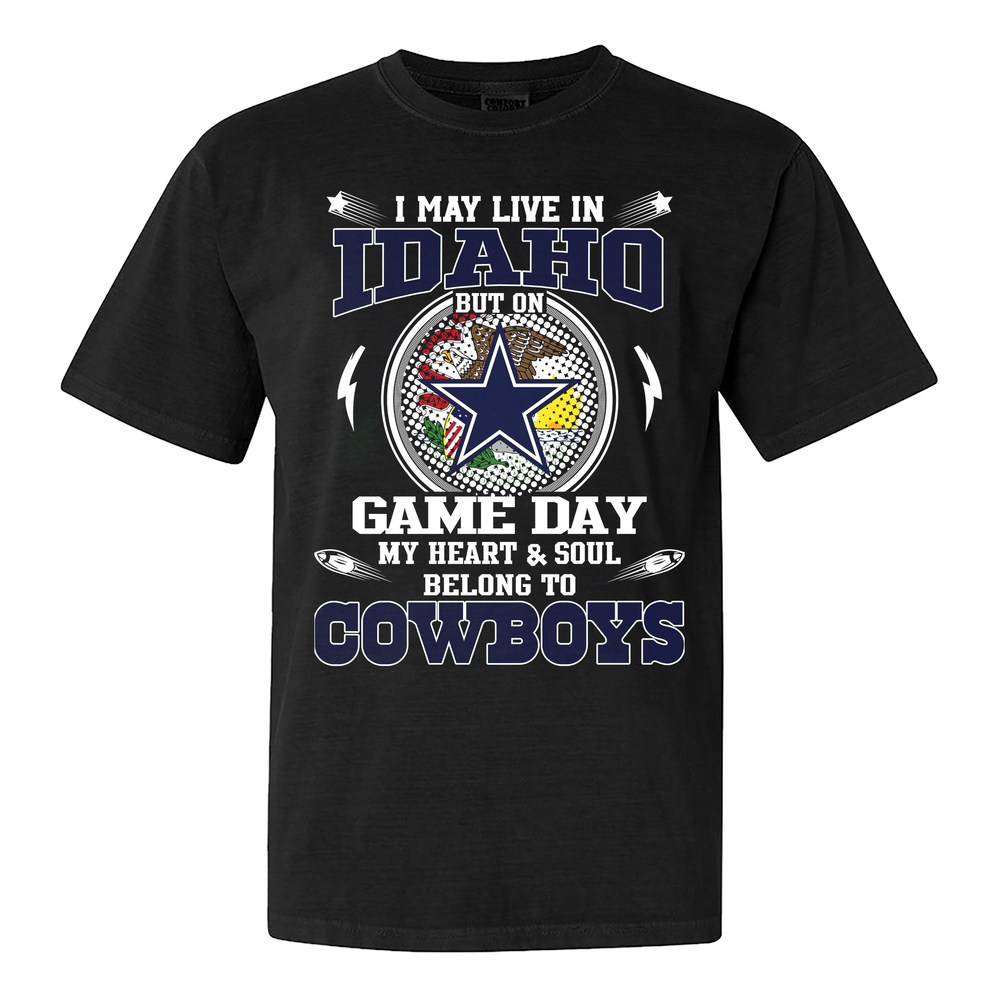 I May Live In Idaho But On Game Day My Heart And Soul Belongs To Cowboys Shirt PT60151