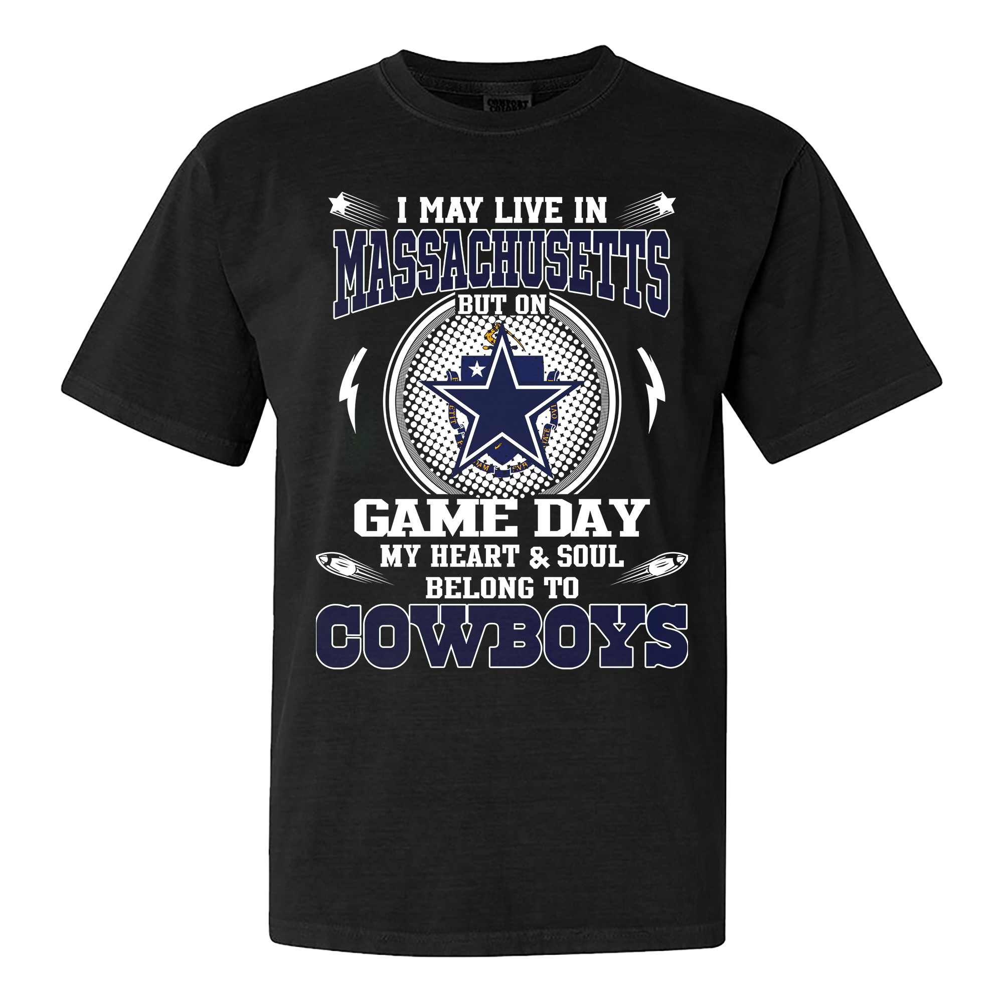 I May Live In Massachusetts But On Game Day My Heart And Soul Belongs To Cowboys Shirt PT60159