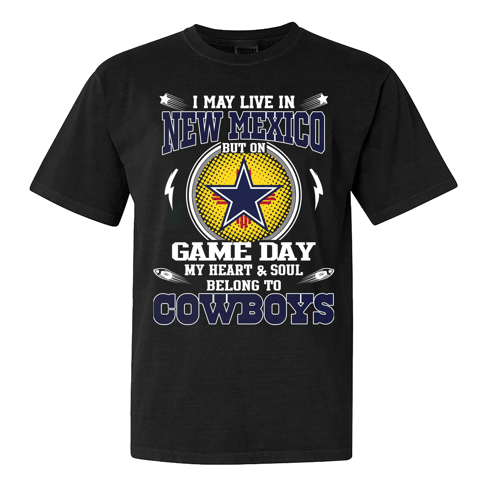 I May Live In New Mexico But On Game Day My Heart And Soul Belongs To Cowboys Shirt PT60169