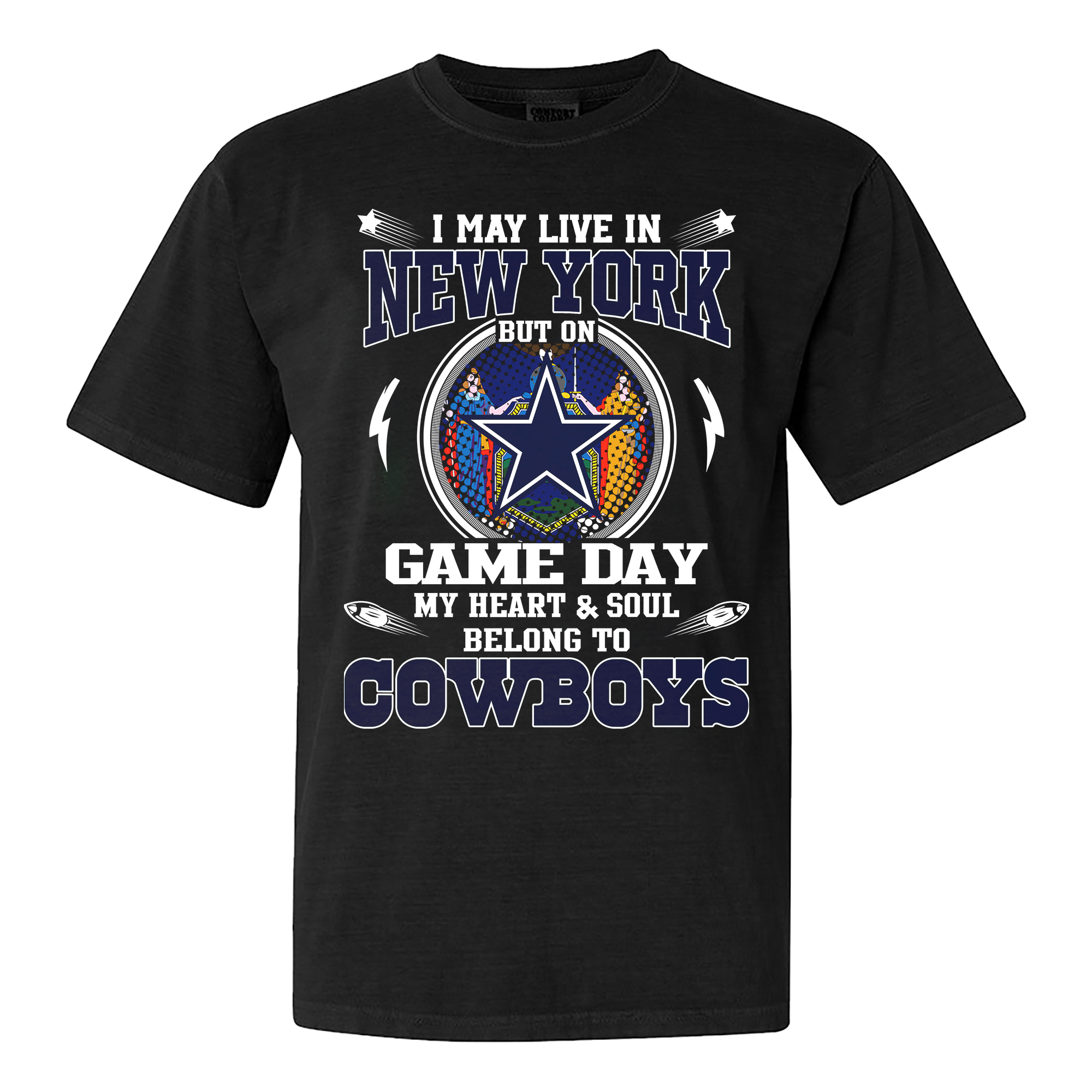 I May Live In New York But On Game Day My Heart And Soul Belongs To Cowboys Shirt PT60170