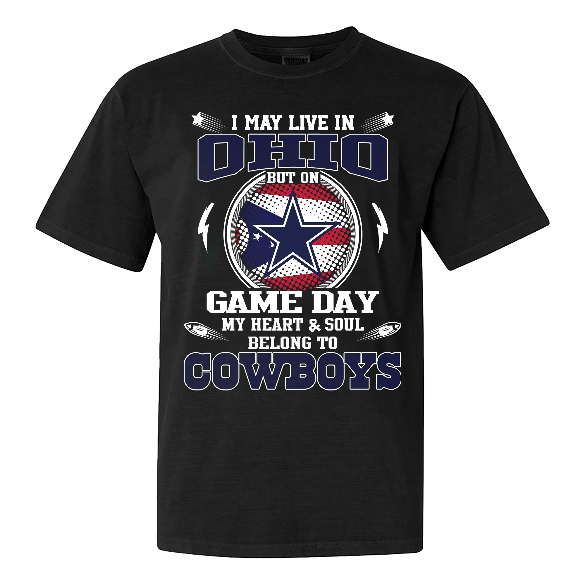 I May Live In Ohio But On Game Day My Heart And Soul Belongs To Cowboys Shirt PT60173