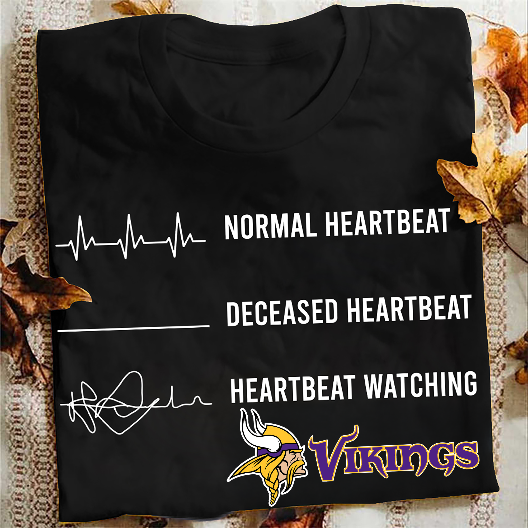 Minnesota Vikings Normal Heartbeat Deceased Heartbeat Heartbeat Watching PT62873