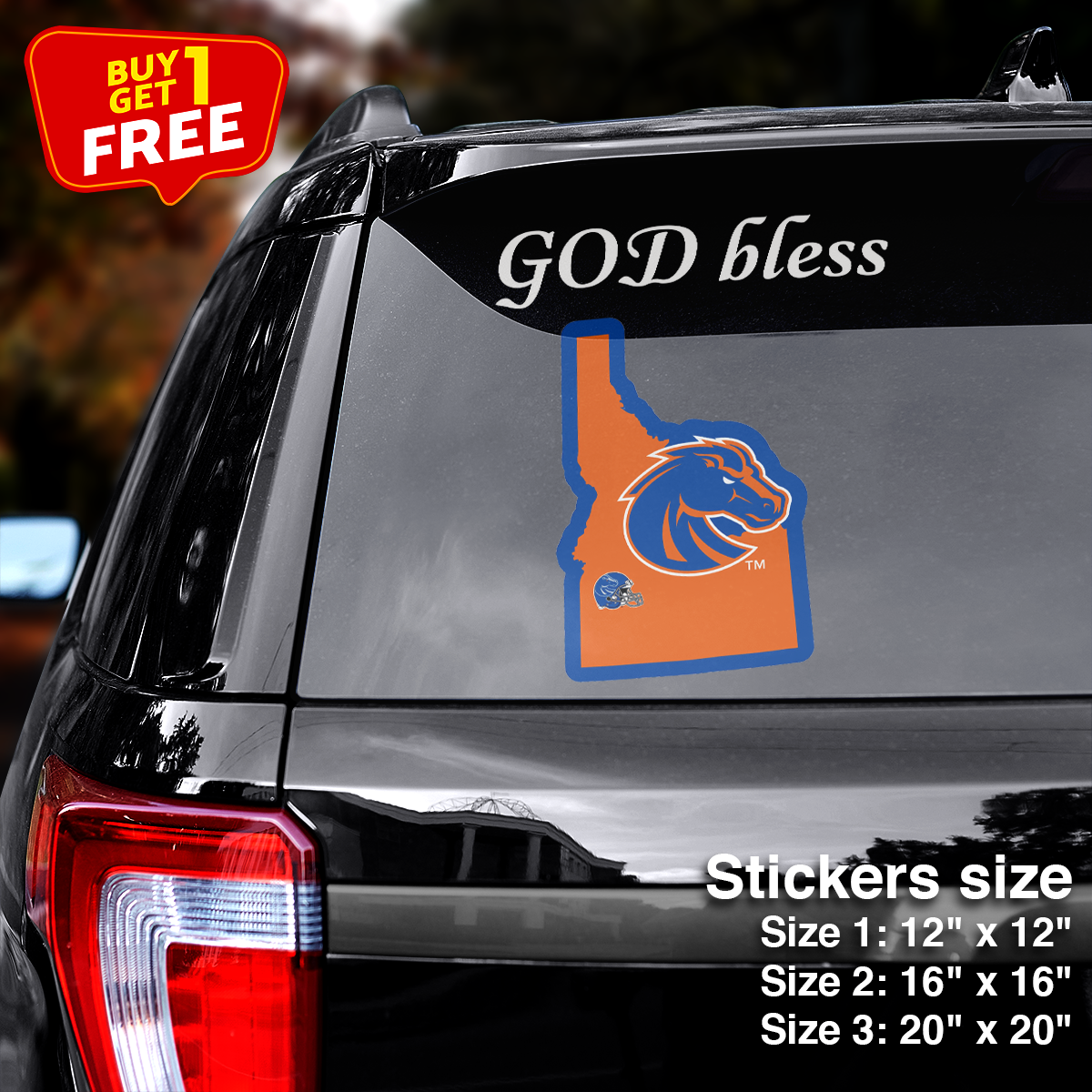 Boise State Broncos State Sticker Car GOD Bless PT66400