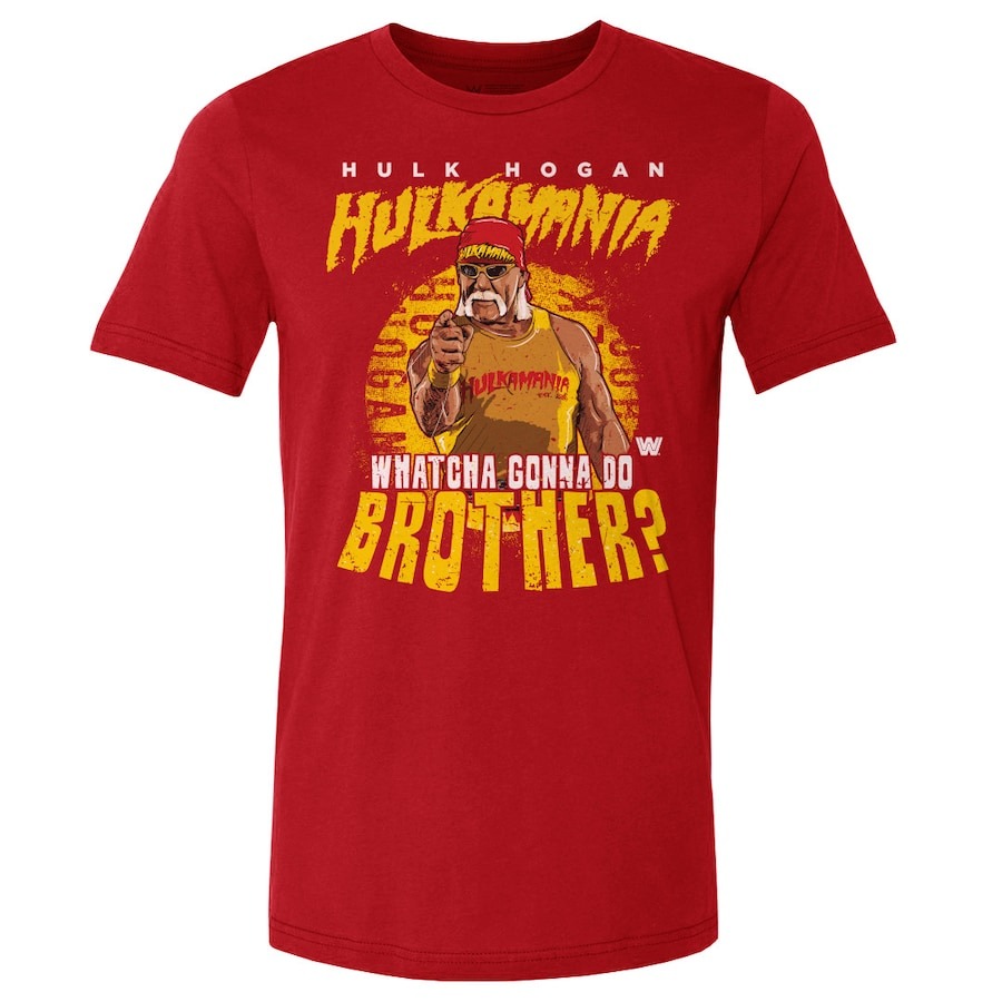 Hulk Hogan Whatcha Go Do Brother T-Shirt PT73965