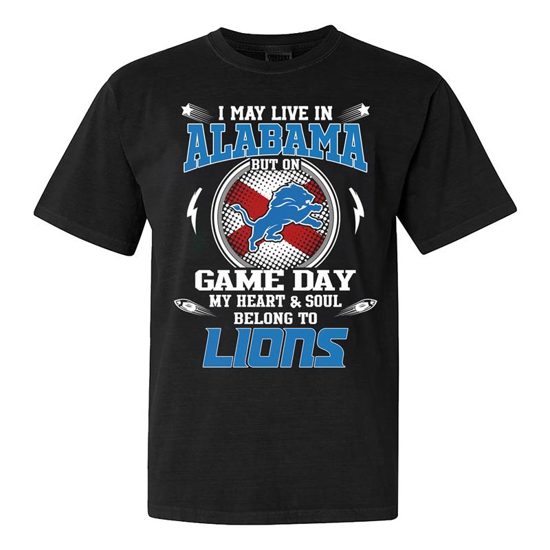 I May Live In Wyoming But On Game Day My Heart And Soul Belongs To Detroit Lions Shirt PT60138 (Copy)