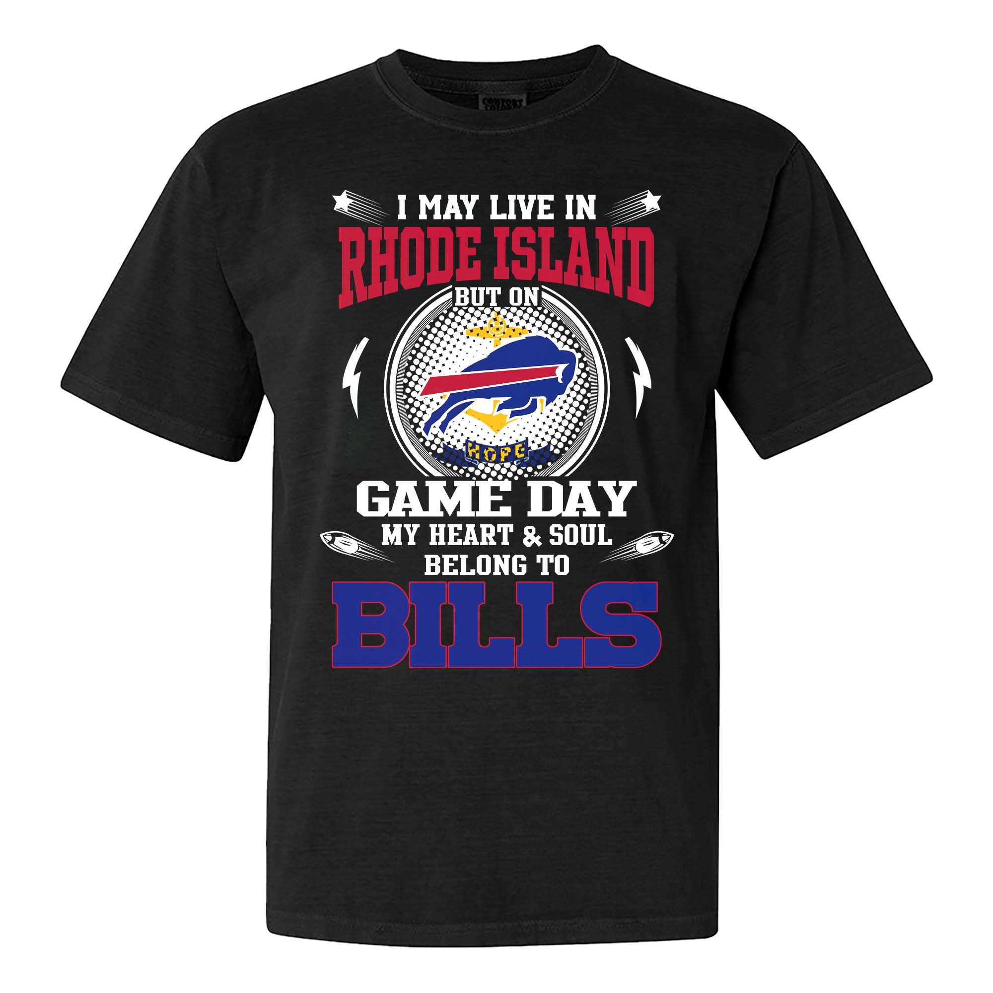 I May Live In Rhode Island But On Game Day My Heart And Soul Belongs To Buffalo Bills Shirt PT75622