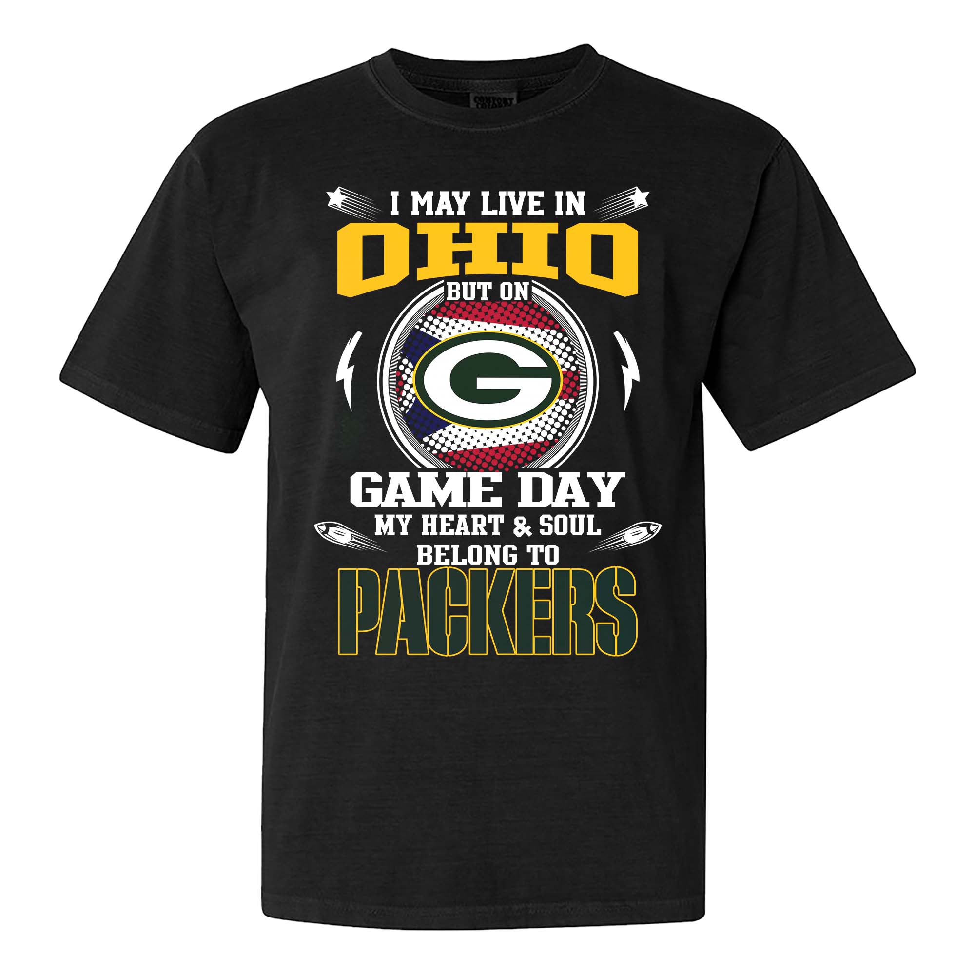 I May Live In Ohio But On Game Day My Heart And Soul Belongs To Green Bay Packers Shirt PT75478