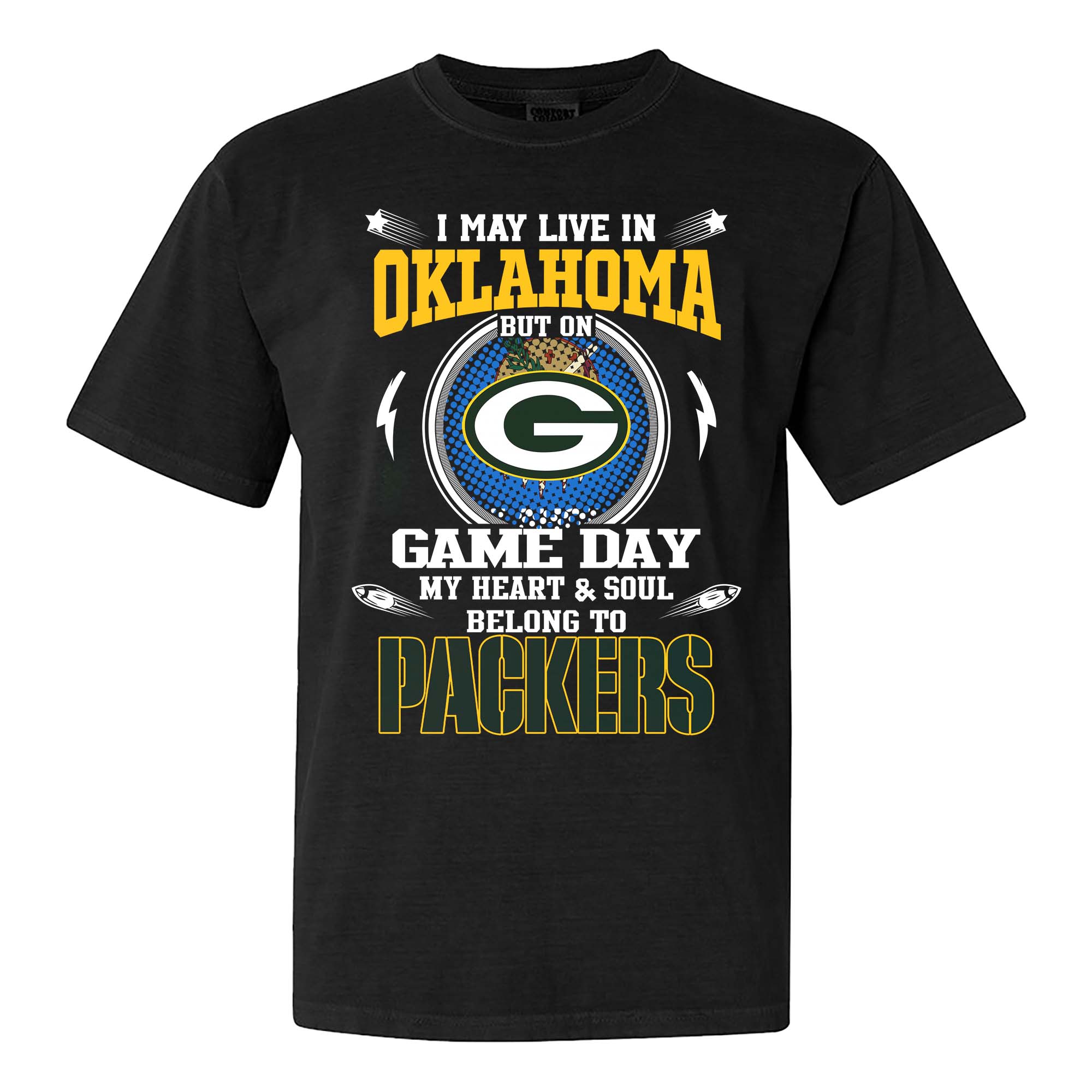 I May Live In Oklahoma But On Game Day My Heart And Soul Belongs To Green Bay Packers Shirt PT75479