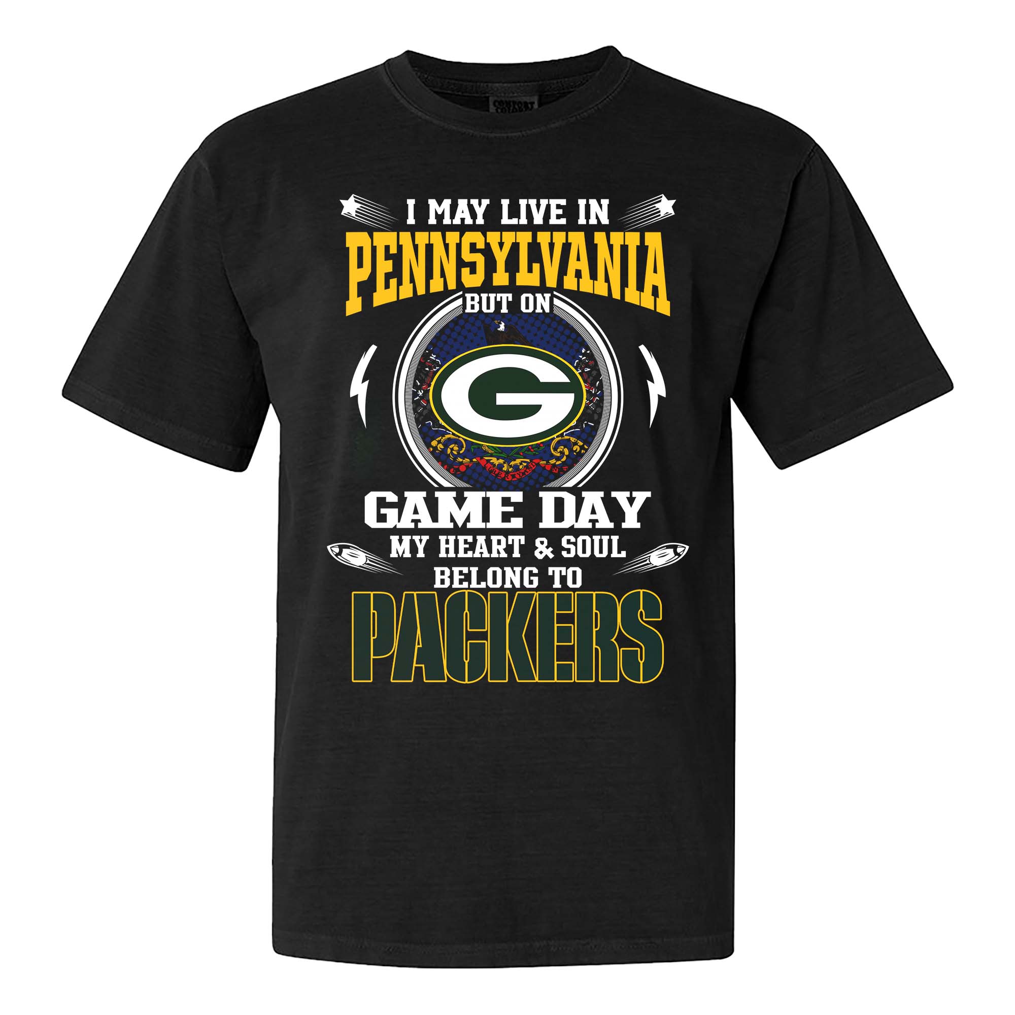 I May Live In Pennsylvania But On Game Day My Heart And Soul Belongs To Green Bay Packers Shirt PT75481