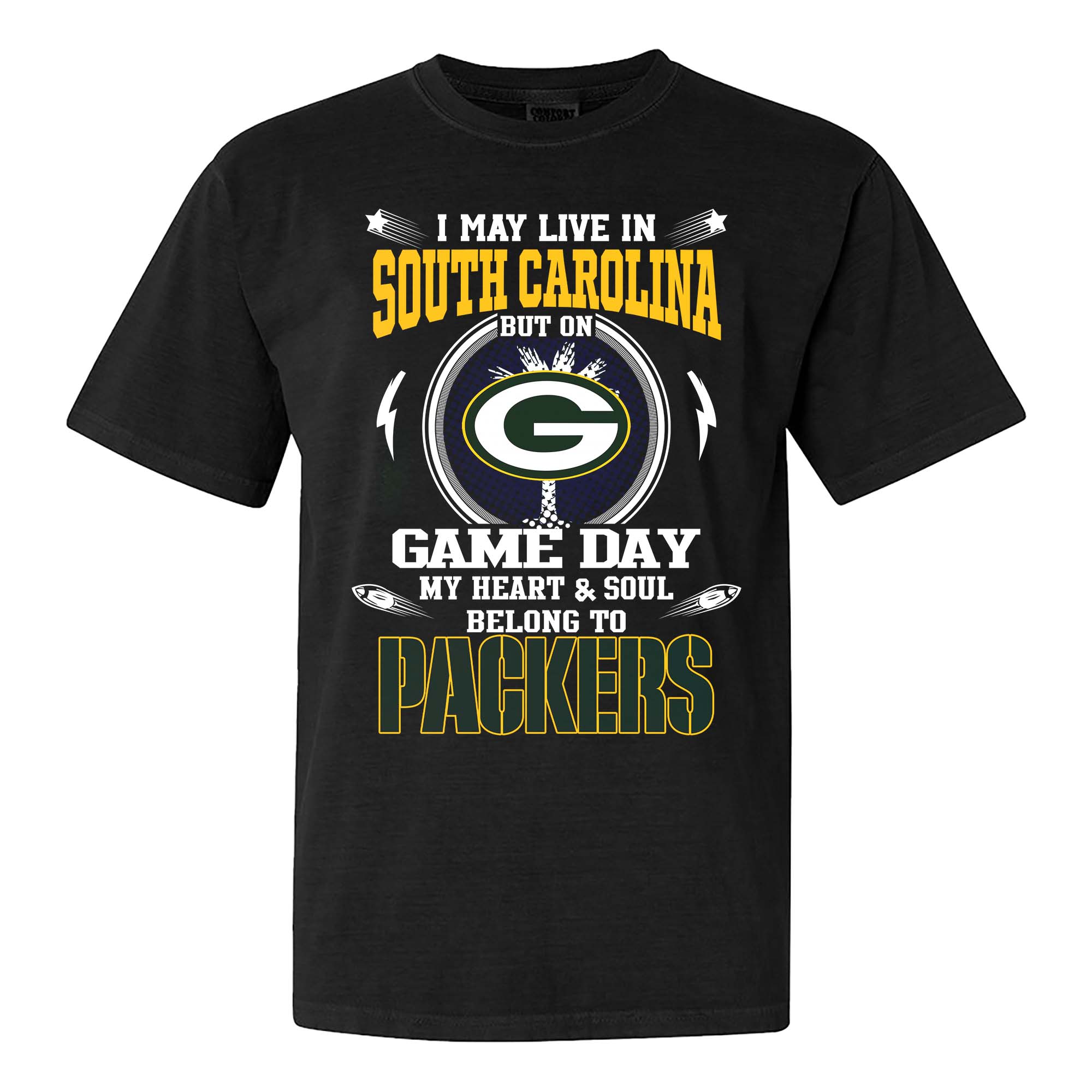 I May Live In South Carolina But On Game Day My Heart And Soul Belongs To Green Bay Packers Shirt PT75483