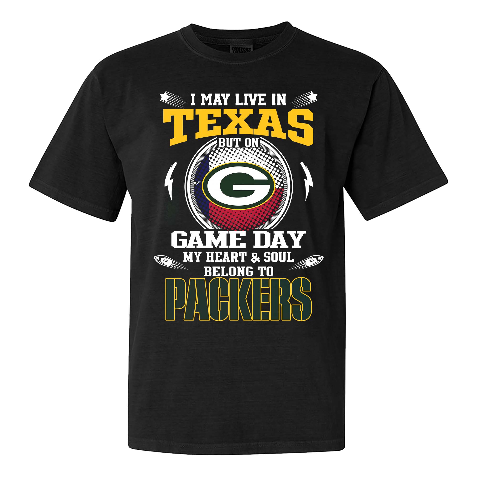I May Live In Texas But On Game Day My Heart And Soul Belongs To Green Bay Packers Shirt PT75486