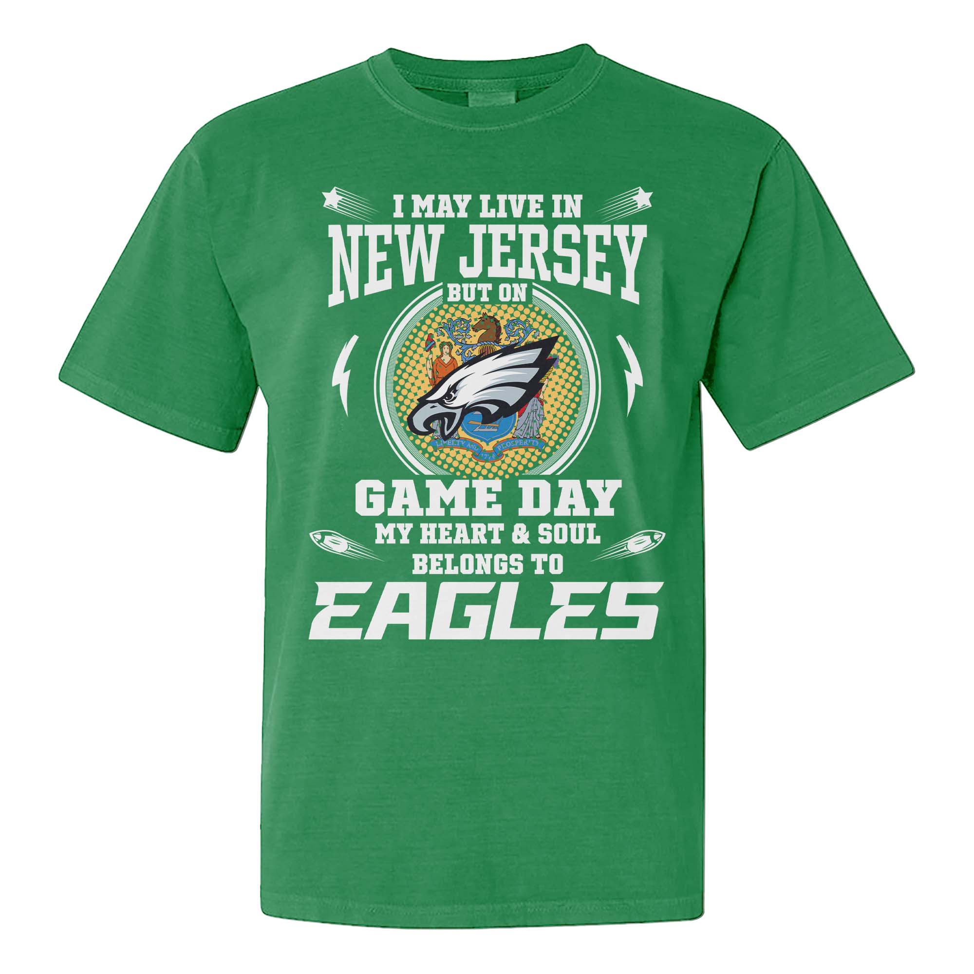 I May Live In New Jersey But On Game Day My Heart And Soul Belongs To Philadelphia Eagles Shirt PT75721