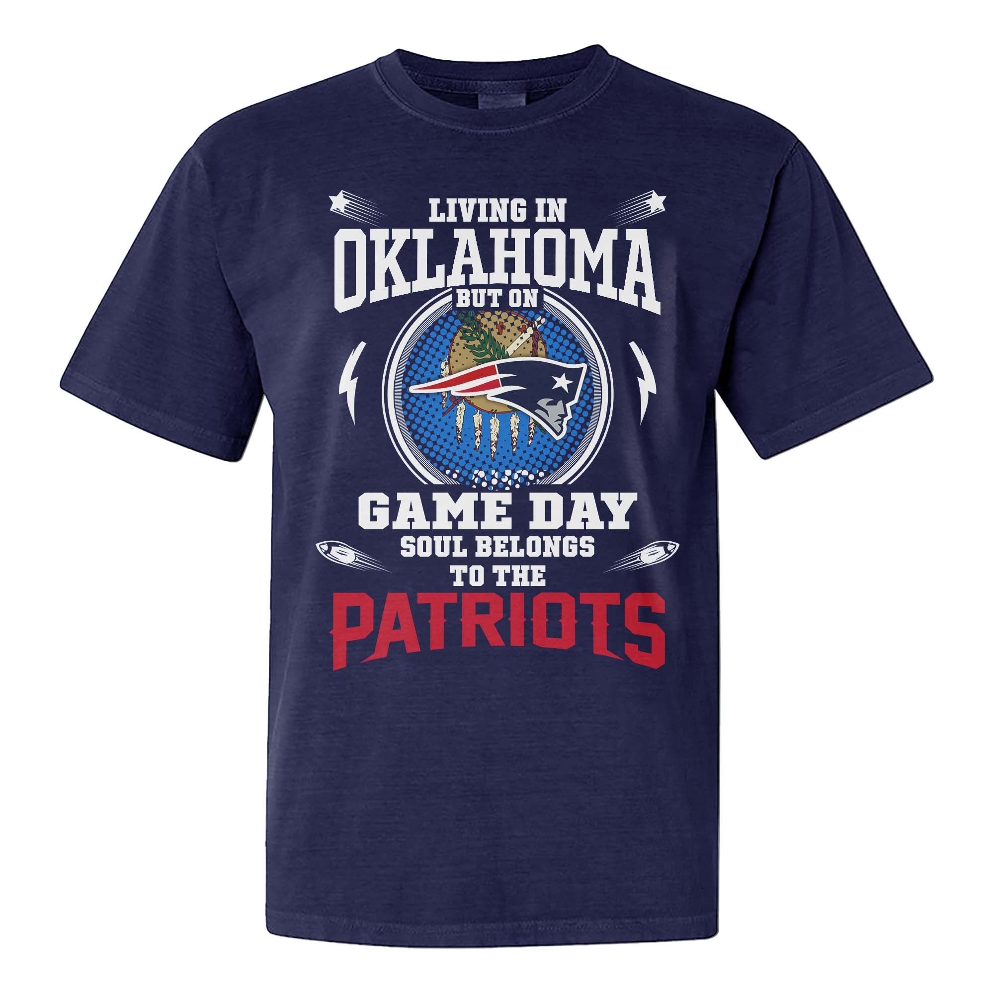 I Live In Oklahoma And On Game Day My Heart And Soul Belongs To Patriots Shirt PT76013