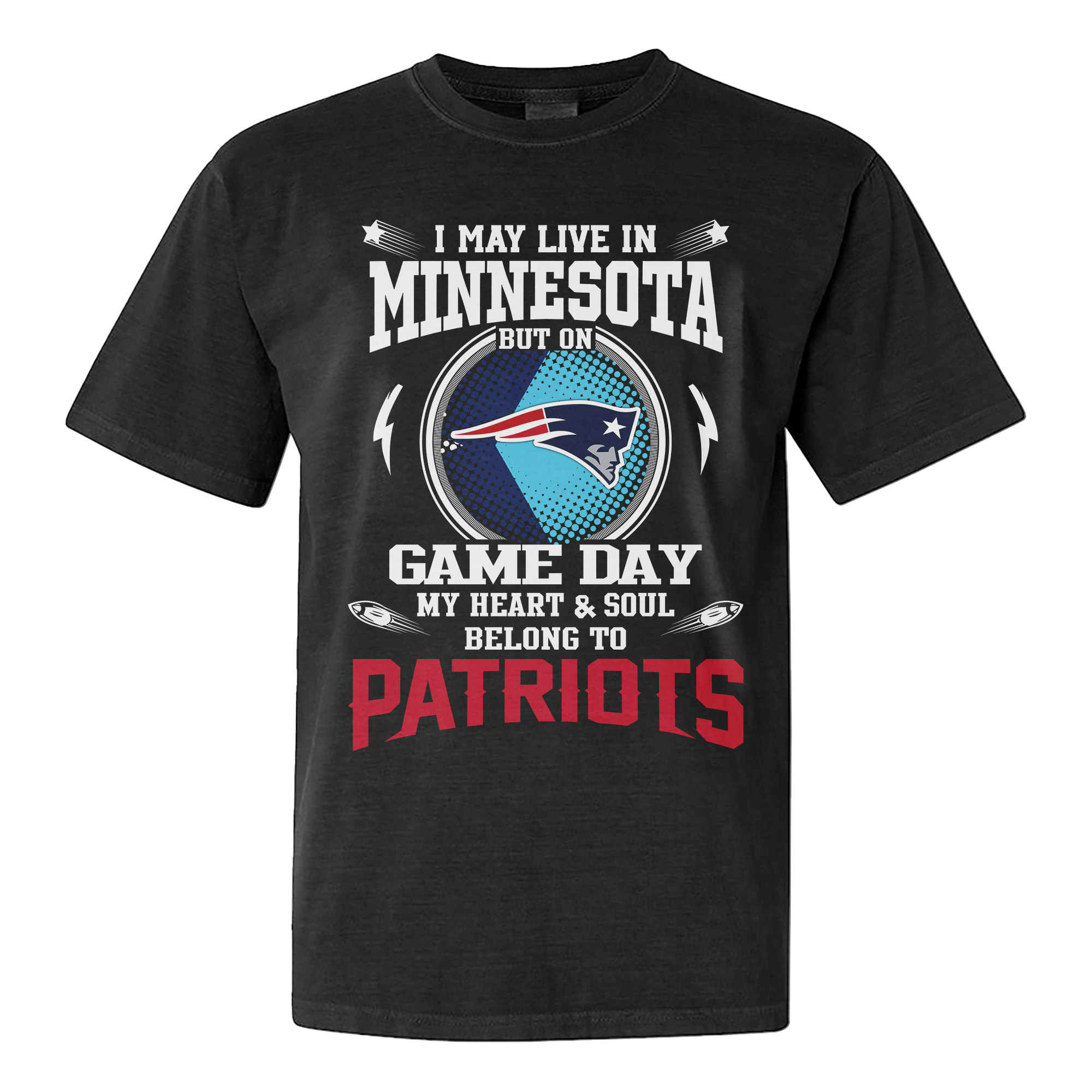 I Live In Minnesota And On Game Day My Heart And Soul Belongs To Patriots Shirt PT76255