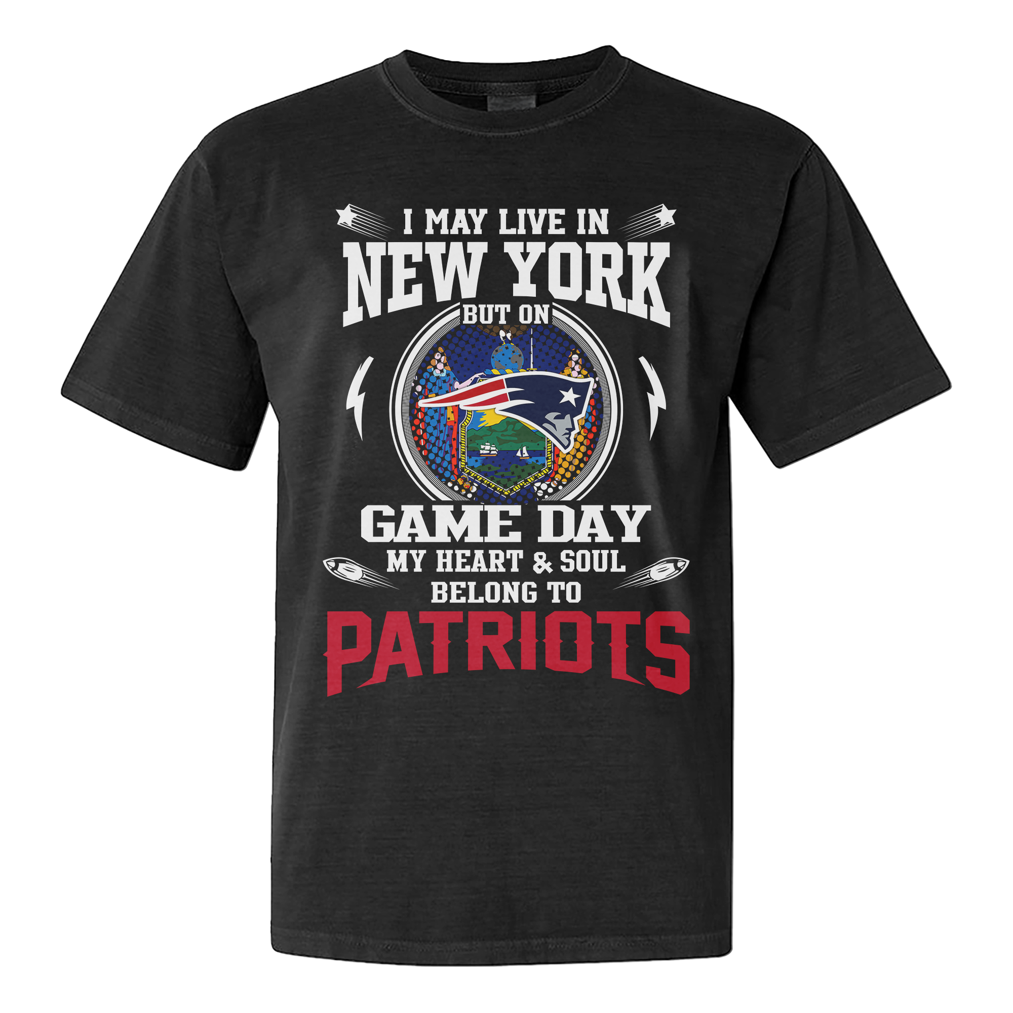 I Live In New York And On Game Day My Heart And Soul Belongs To Patriots Shirt PT76264