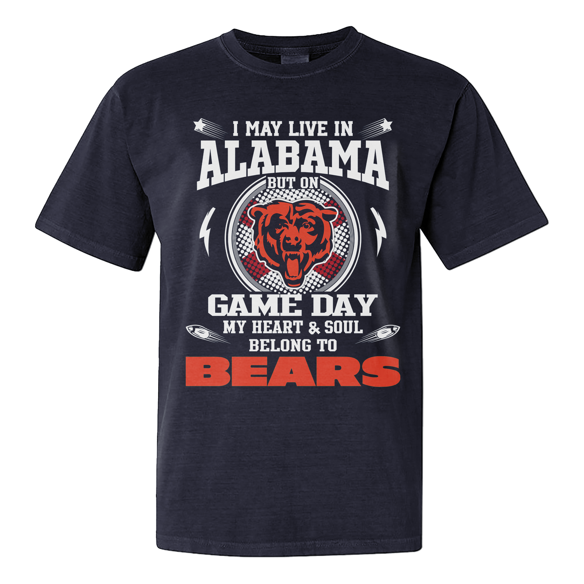 I Live In Alabama And On Game Day My Heart And Soul Belongs To Bears Shirt PT76183