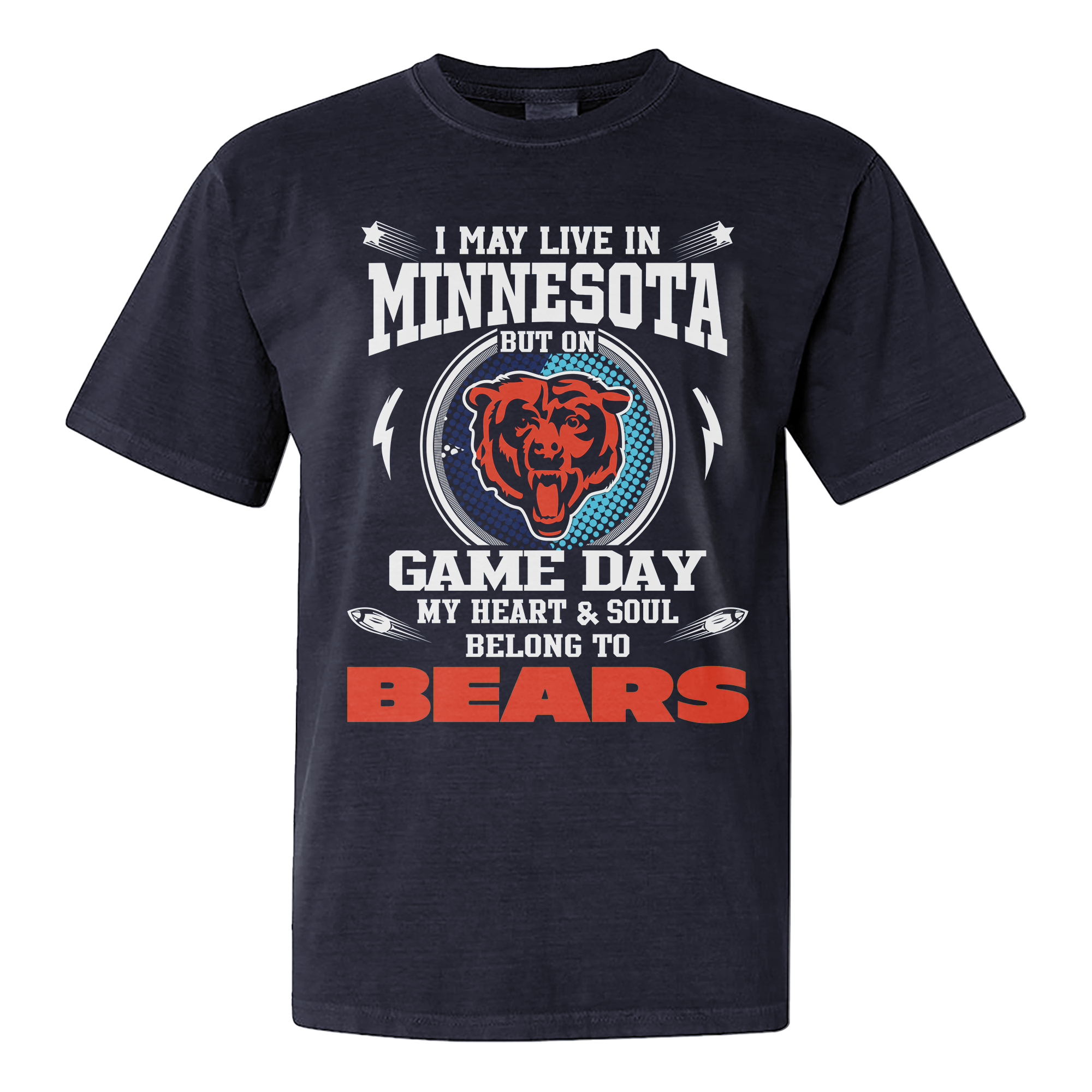 I Live In Minnesota And On Game Day My Heart And Soul Belongs To Bears Shirt PT76205