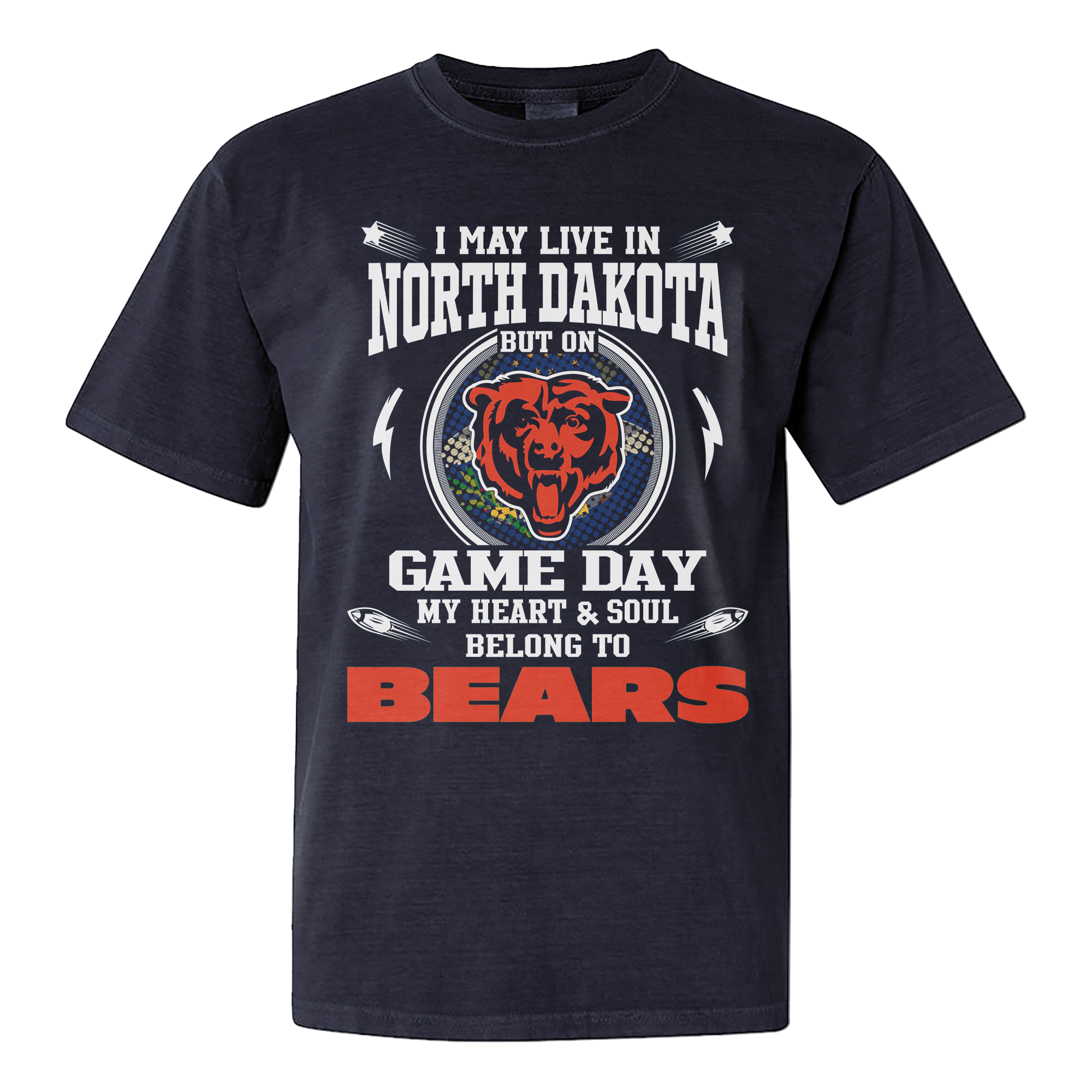 I Live In North Dakota And On Game Day My Heart And Soul Belongs To Bears Shirt PT76216