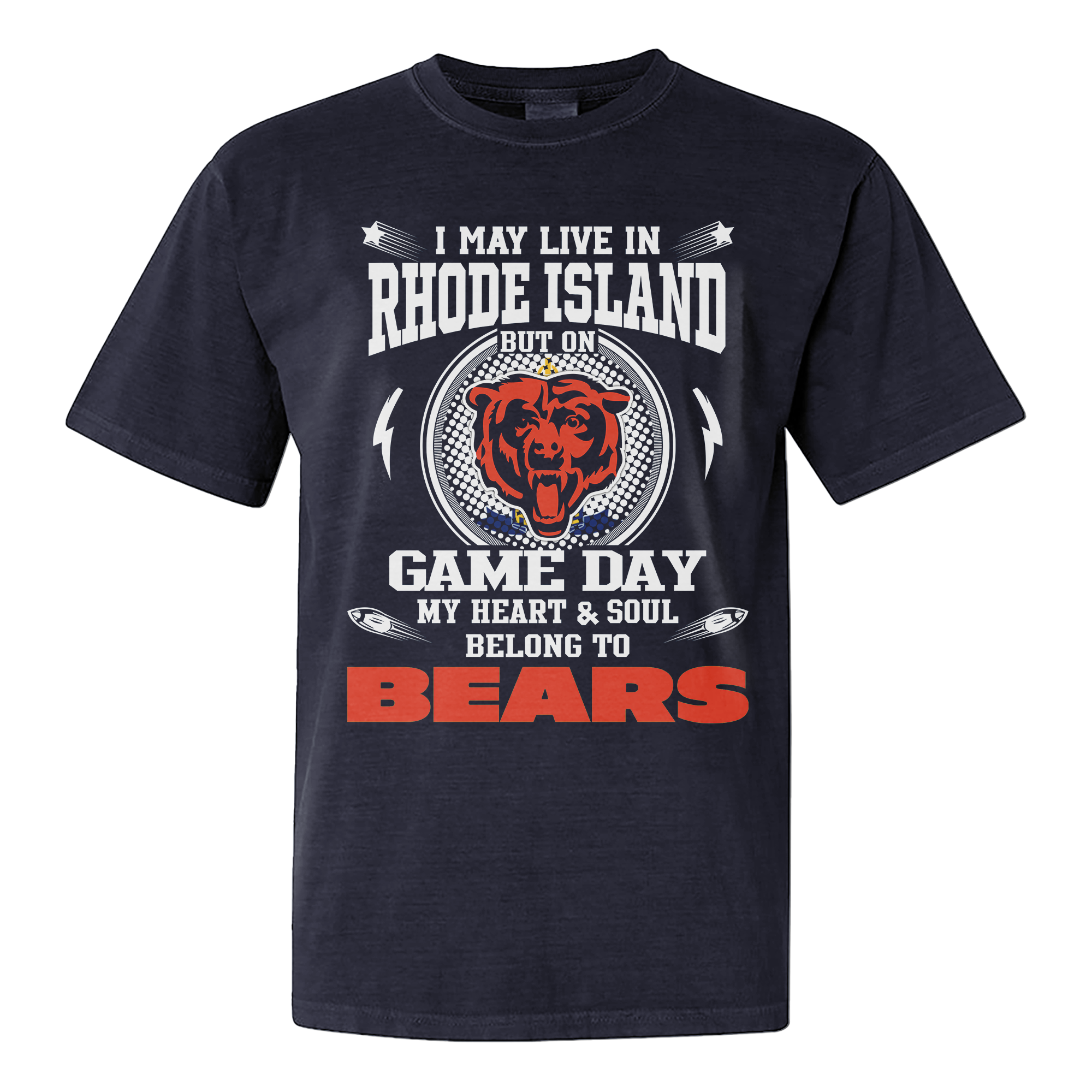 I Live In Rhode Island And On Game Day My Heart And Soul Belongs To Bears Shirt PT76221