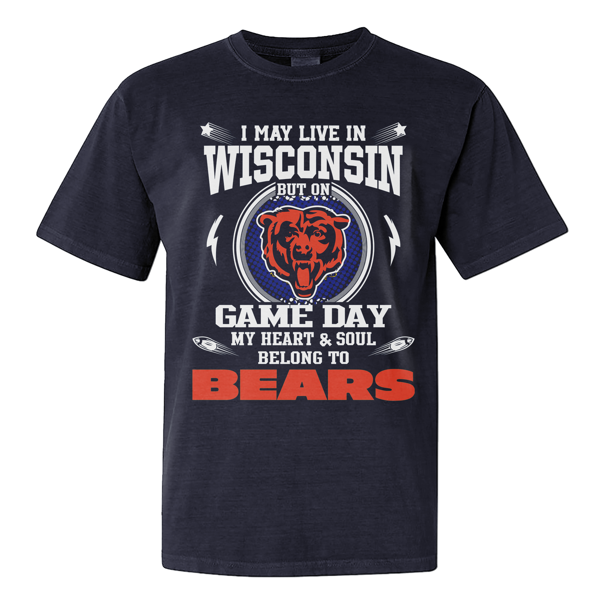 I Live In Wisconsin And On Game Day My Heart And Soul Belongs To Bears Shirt PT76231