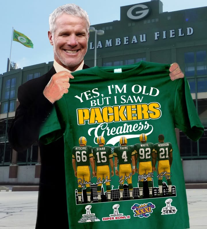 🏈 Yes, I’m Old But I Saw Packers Greatness 💚💛 Shirt  PT76349